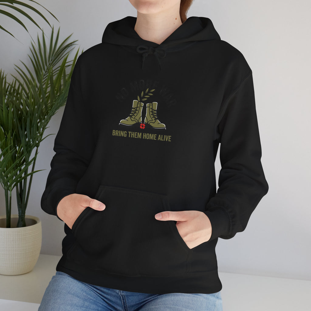 No More War Hoodie | Bring Them Home, Peace Protest, Solidarity