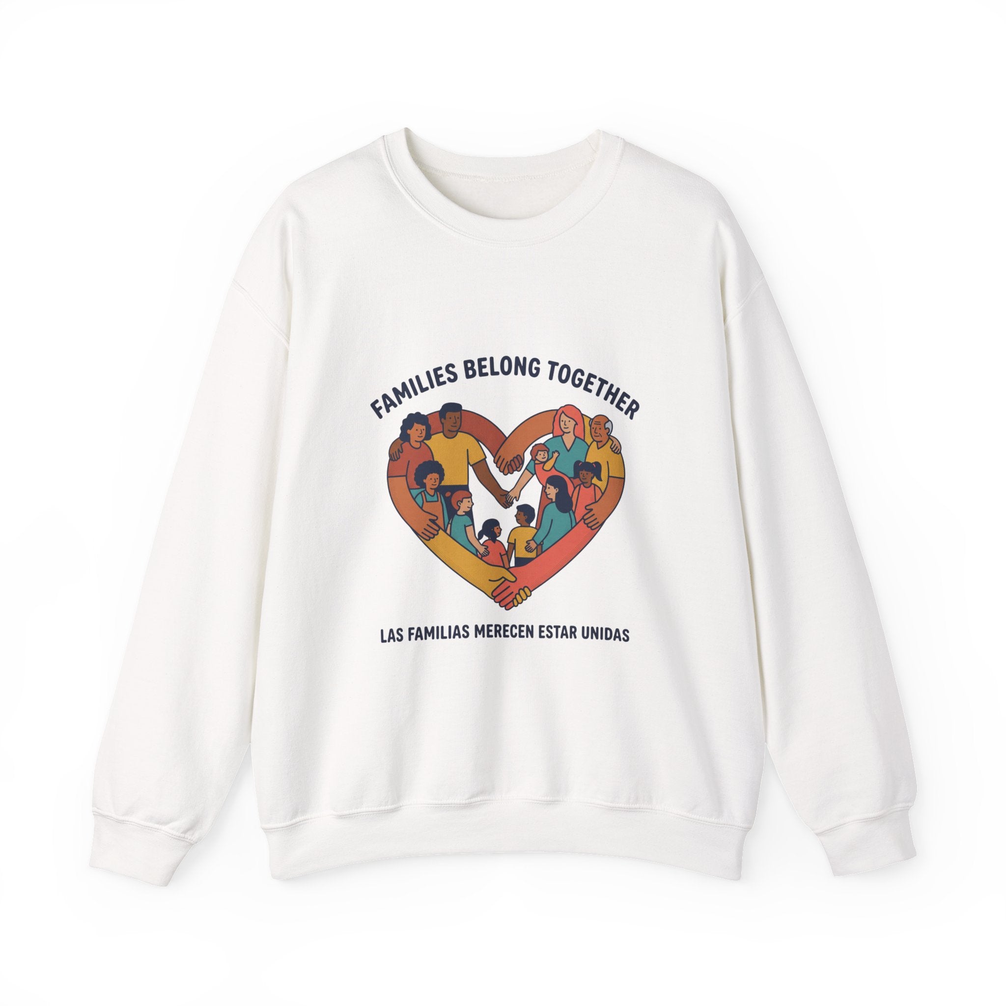 Families Belong Together Sweatshirt | family unity, bilingual solidarity