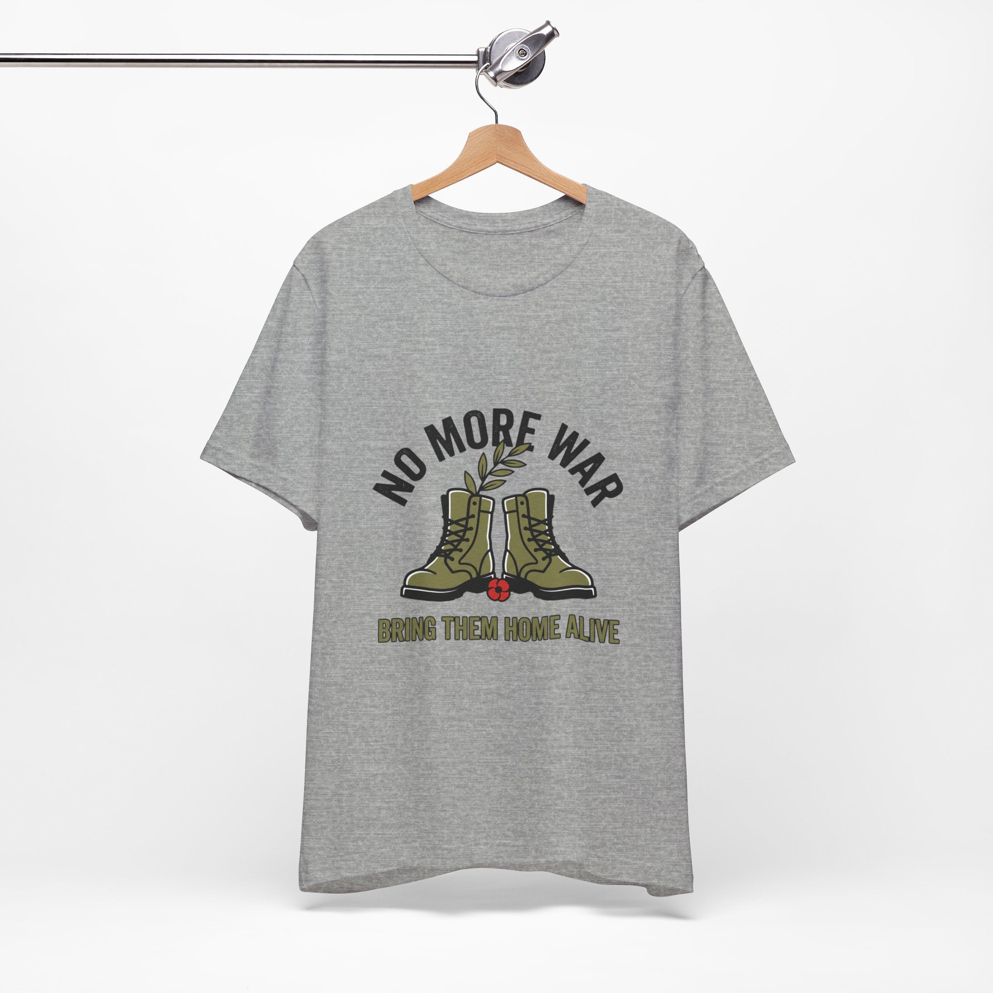 No More War T-Shirt | Bring Them Home, Peace, Solidarity
