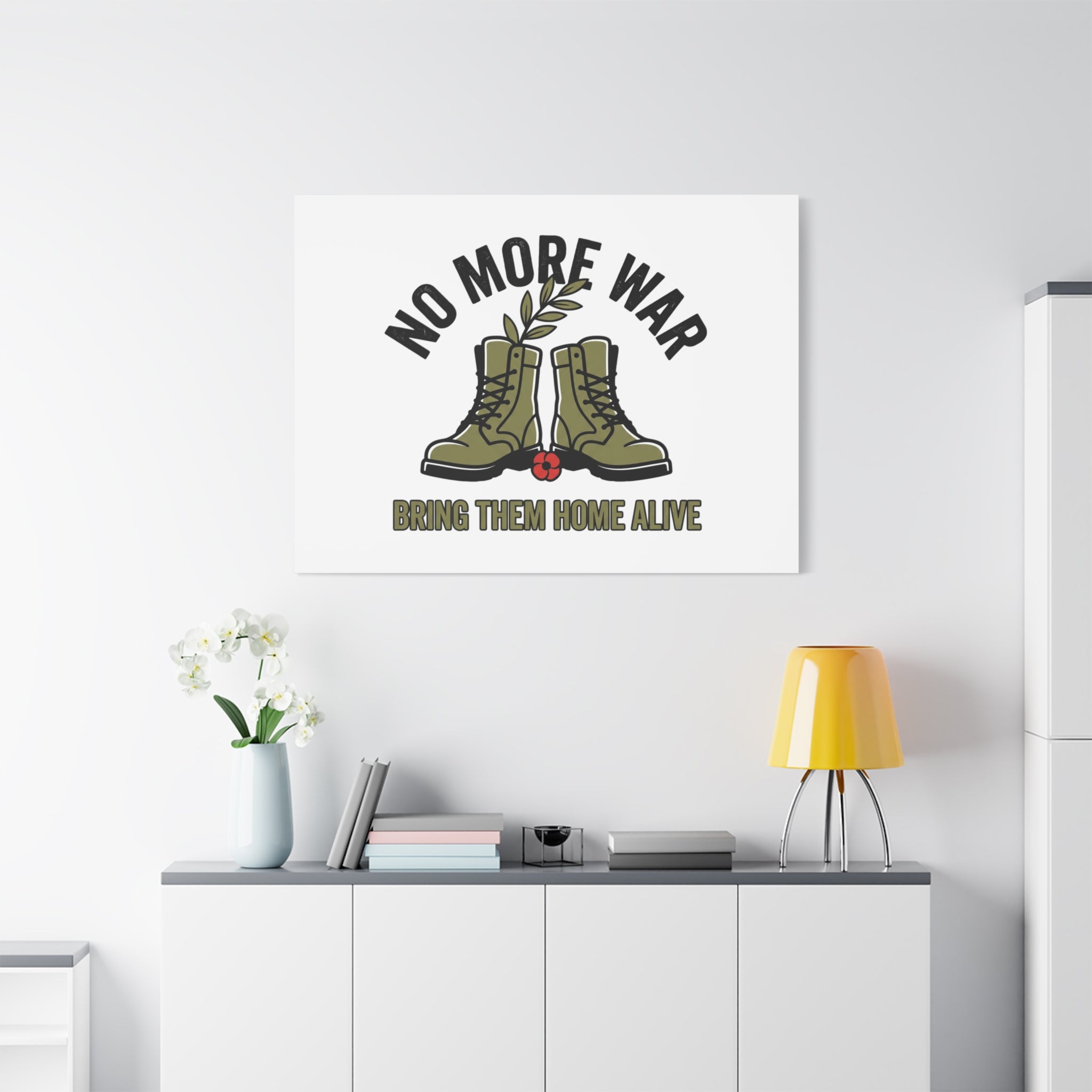 No More War Canvas | Anti-War, Bring Them Home Alive