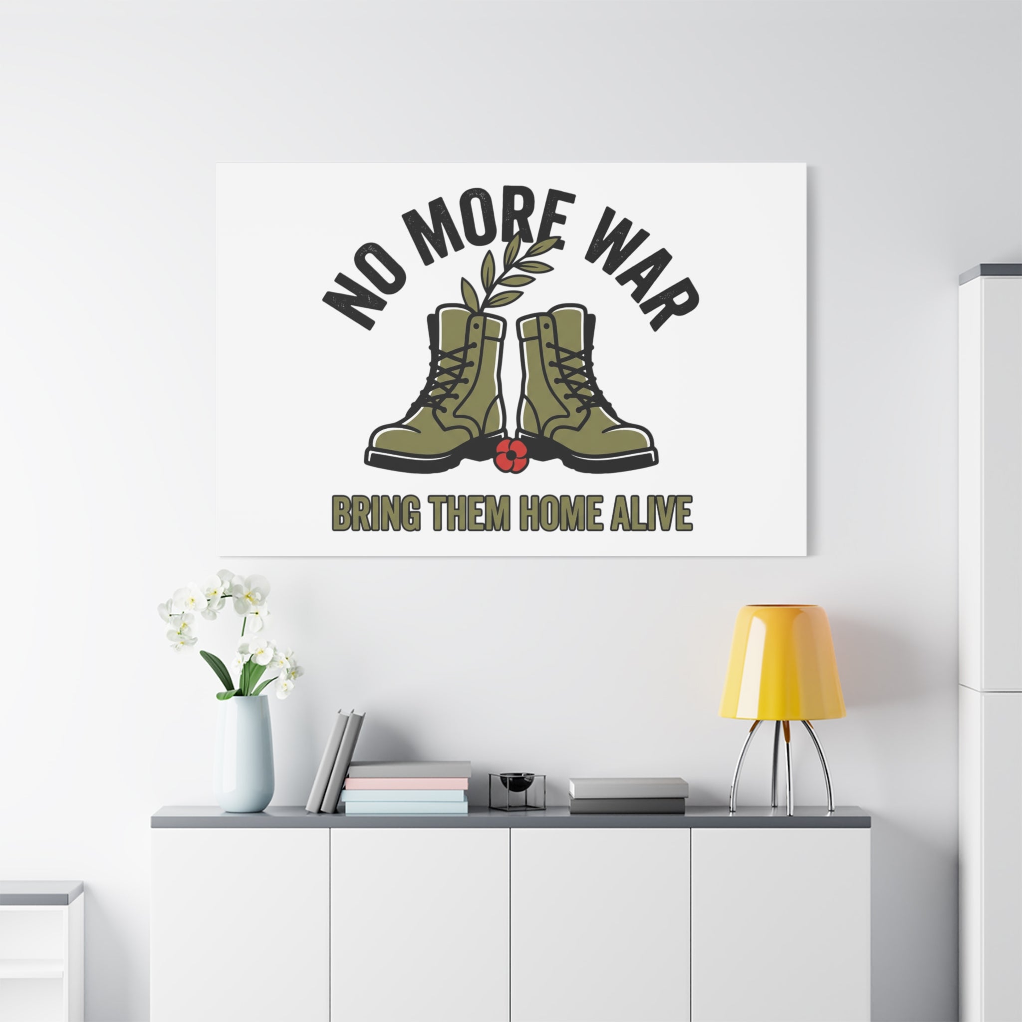 No More War Canvas | Anti-War, Bring Them Home Alive
