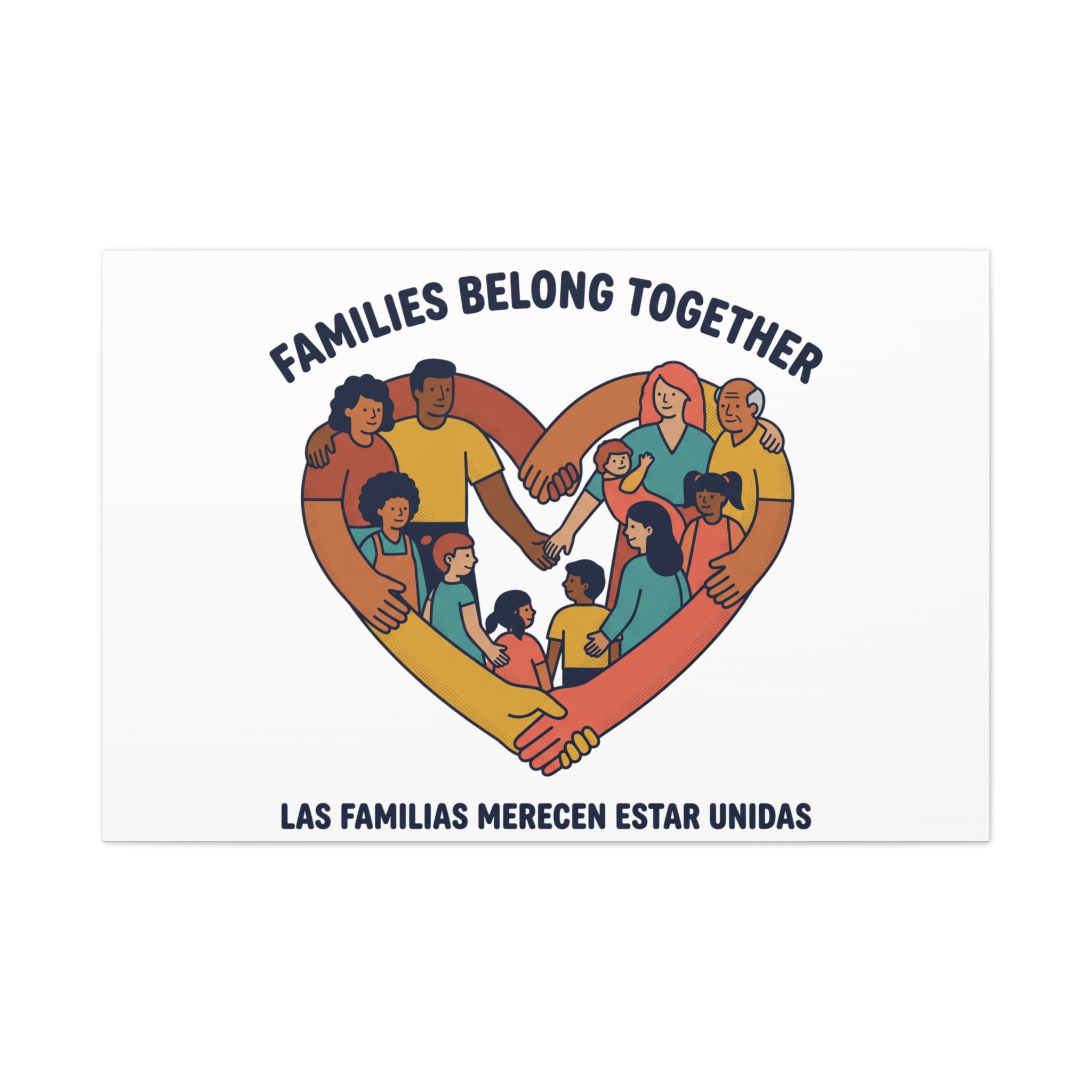 Families Belong Together Canvas, solidarity family unity, bilingual immigrant rights