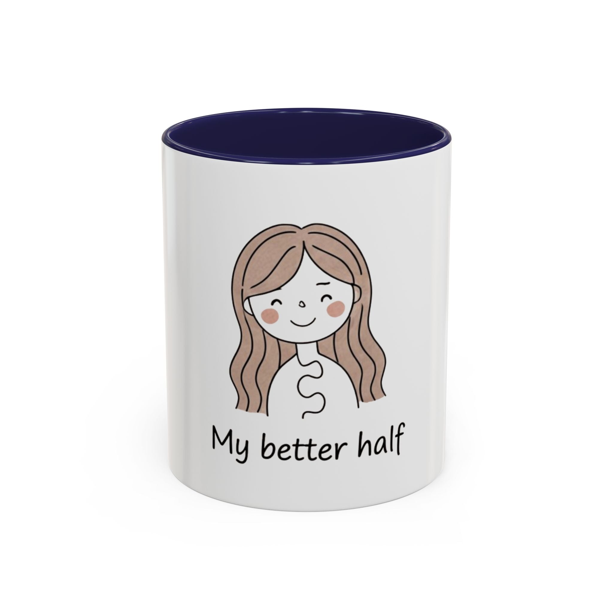 My Better Half Accent Coffee Mug — 11/15oz Couples Coffee Cup