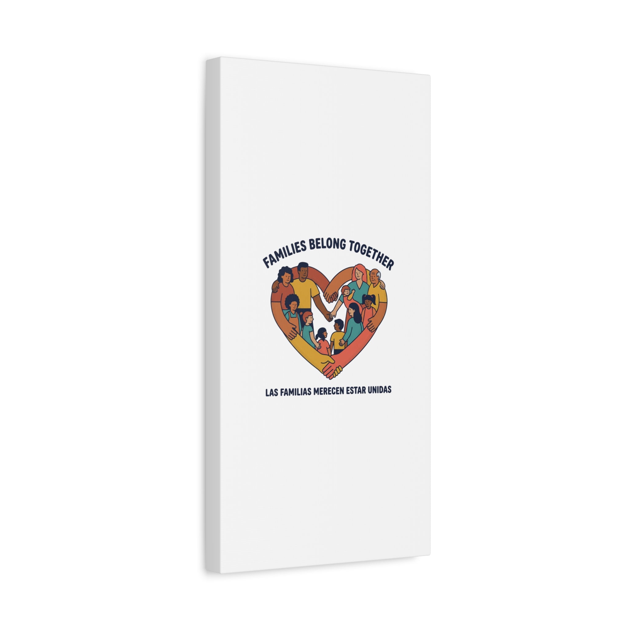 Families Belong Together Canvas, solidarity family unity, bilingual immigrant rights