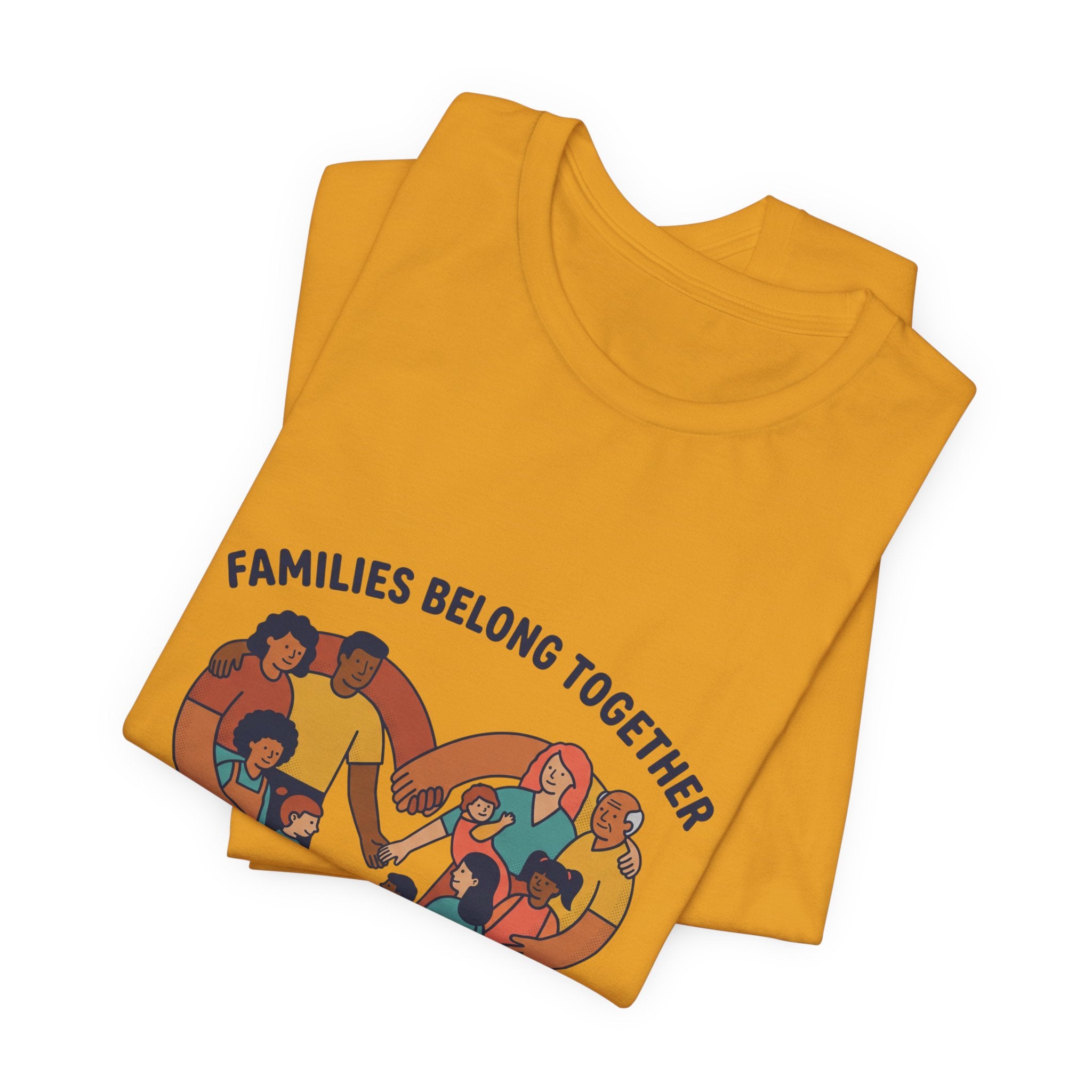 Families Belong Together Tee | family unity, solidaridad, immigrant rights