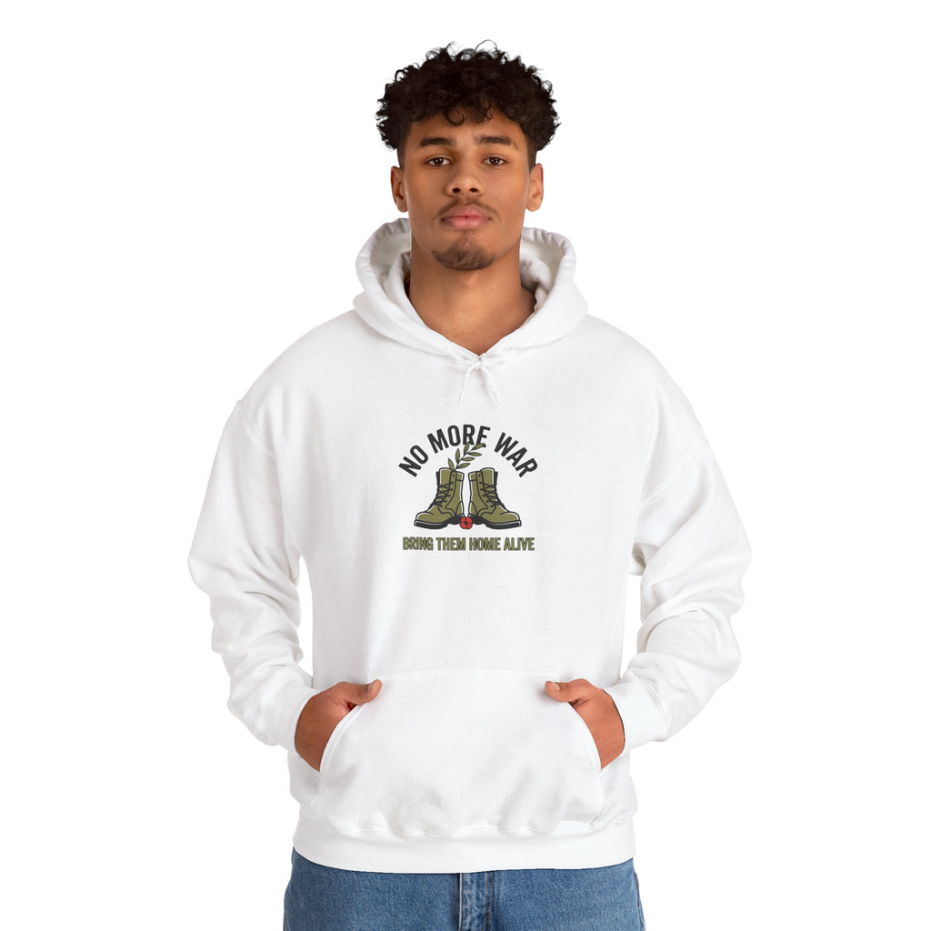 No More War Hoodie | Bring Them Home, Peace Protest, Solidarity