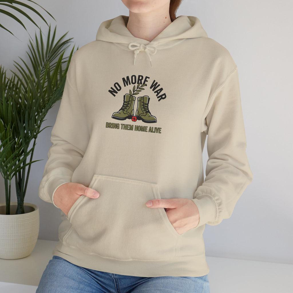 No More War Hoodie | Bring Them Home, Peace Protest, Solidarity