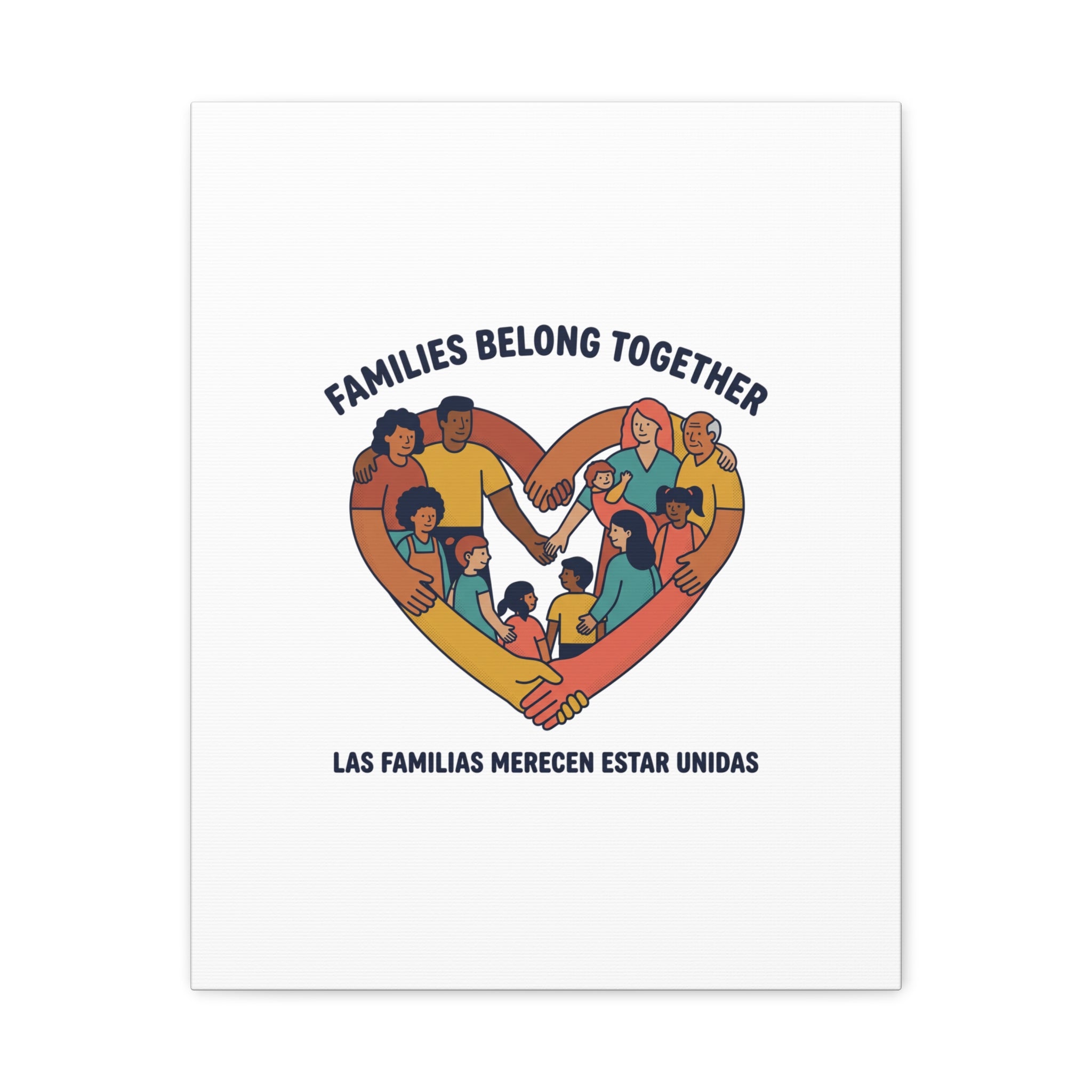 Families Belong Together Canvas, solidarity family unity, bilingual immigrant rights