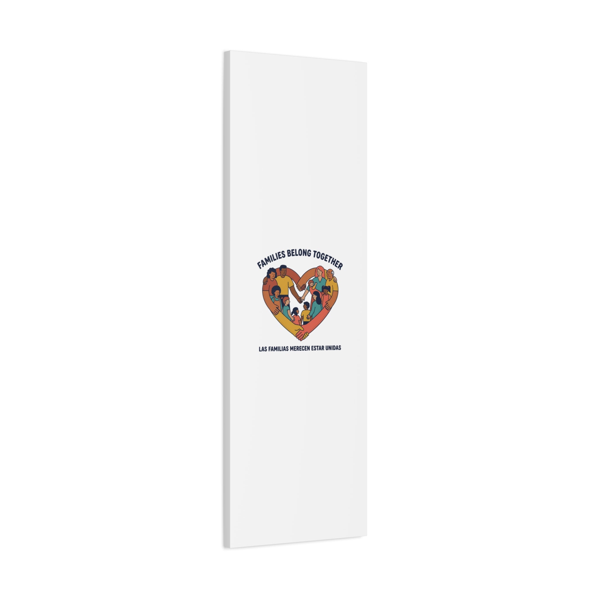 Families Belong Together Canvas, solidarity family unity, bilingual immigrant rights