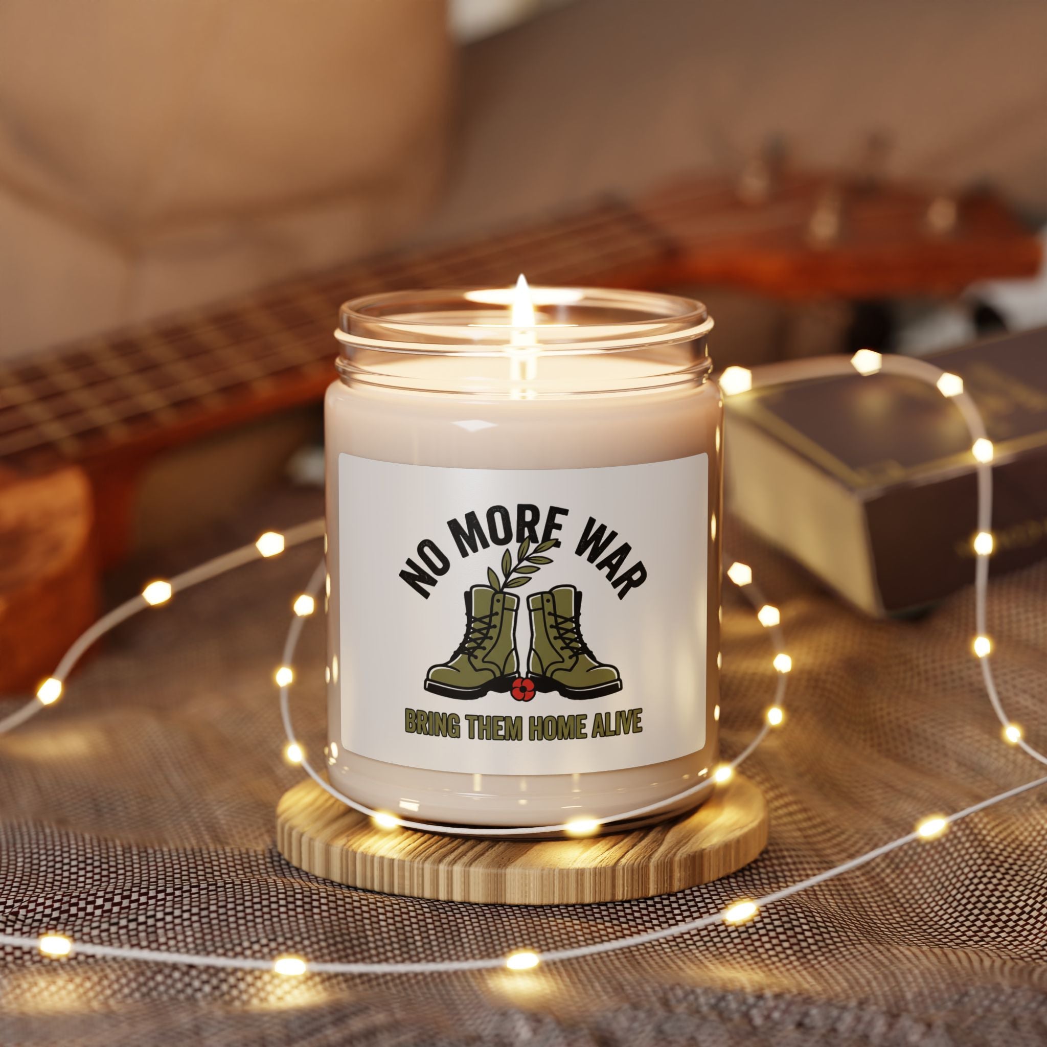 No More War Candle | Scented Soy Candle, Bring Them Home, Peace Protest