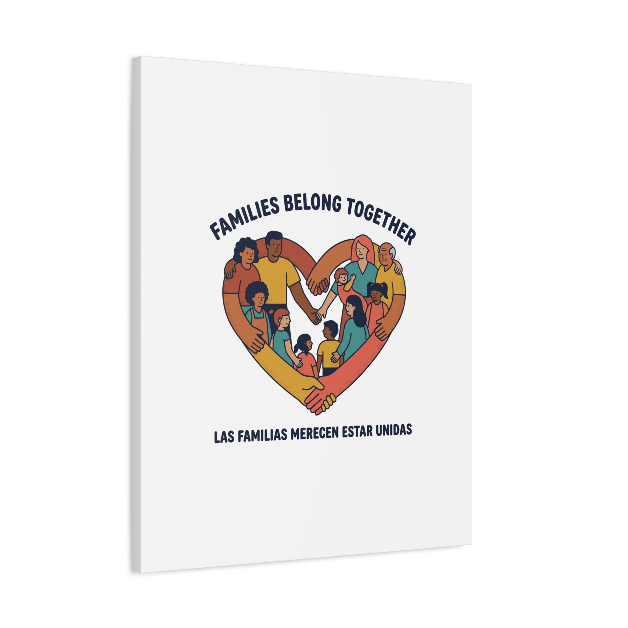 Families Belong Together Canvas, solidarity family unity, bilingual immigrant rights