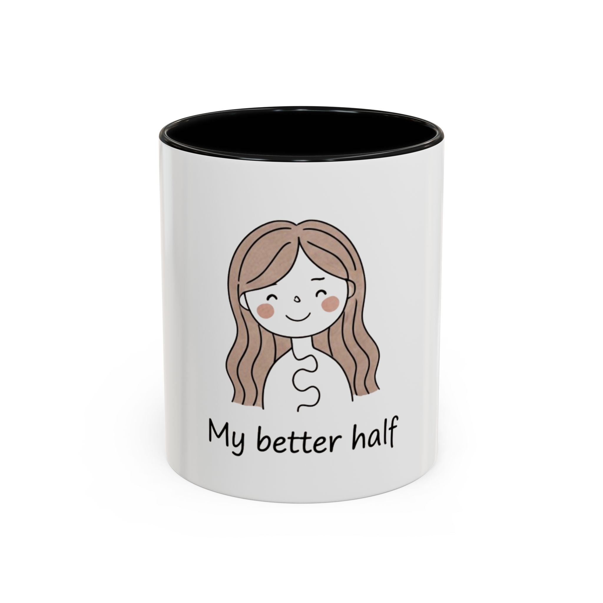 My Better Half Accent Coffee Mug — 11/15oz Couples Coffee Cup
