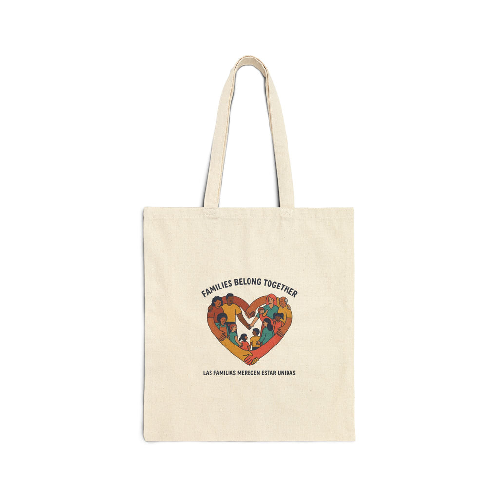 Families Belong Together Tote, family unity solidarity, immigrant rights