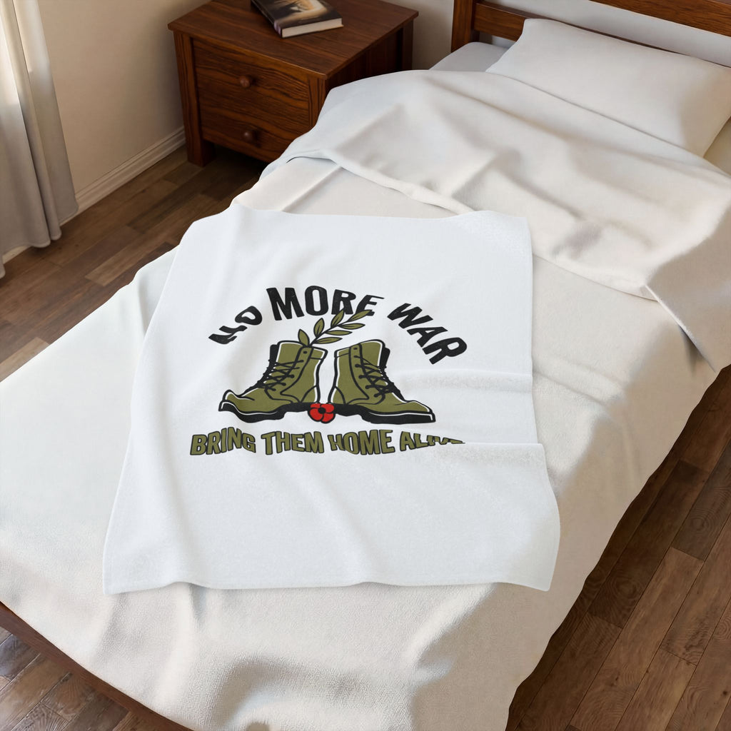 No More War blanket | Bring Them Home Alive, anti-war peace protest