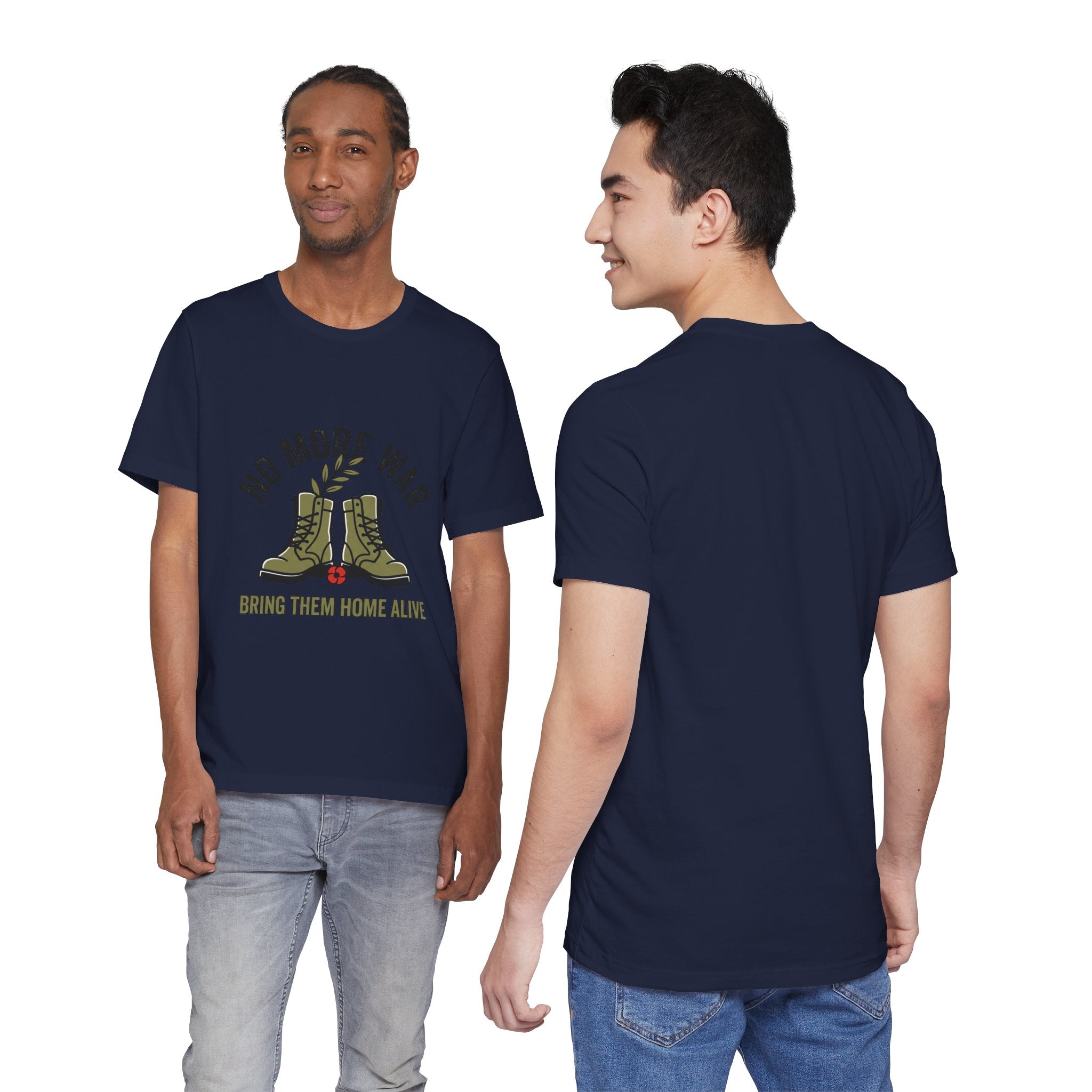No More War T-Shirt | Bring Them Home, Peace, Solidarity