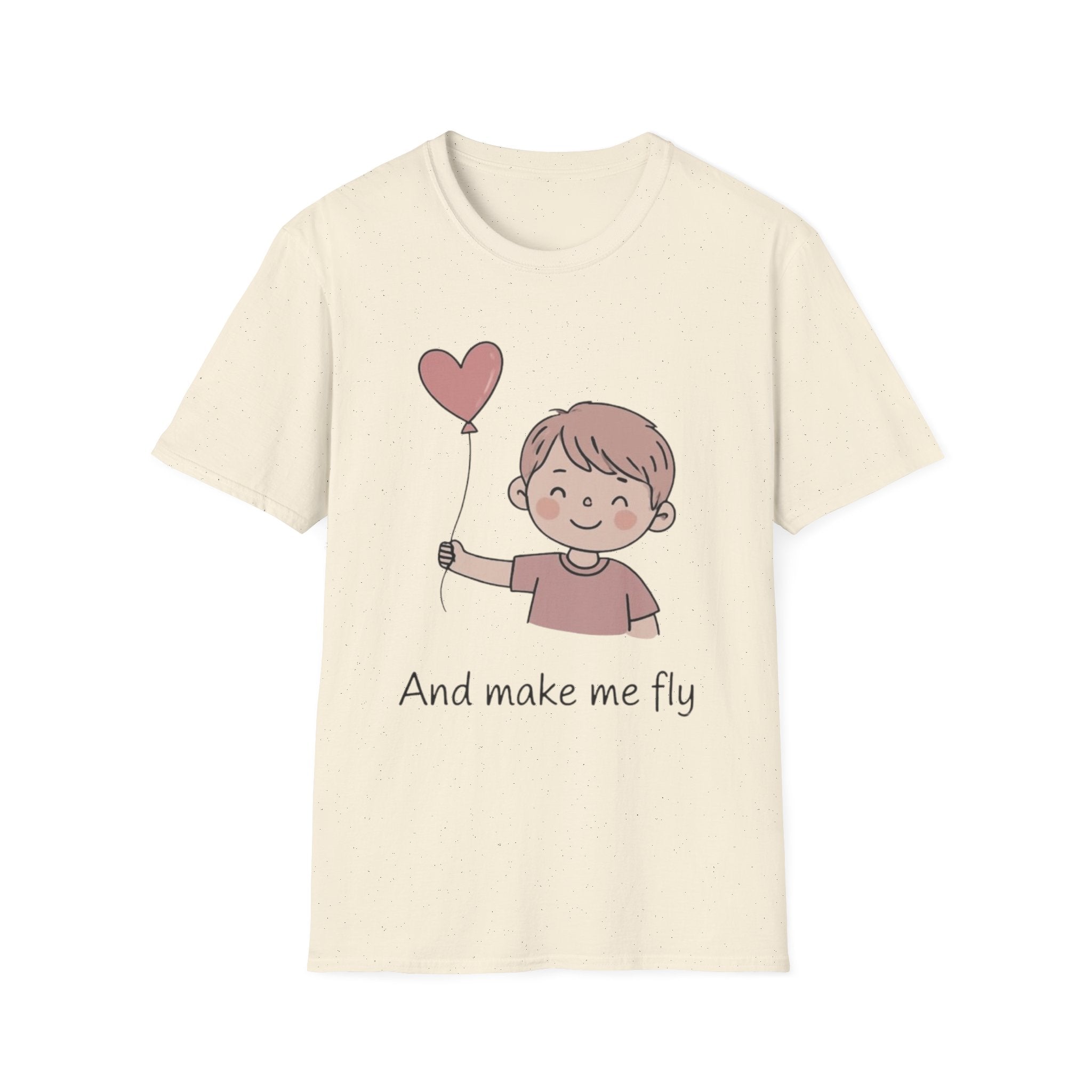 Couple style t-shirts — "And make me fly"