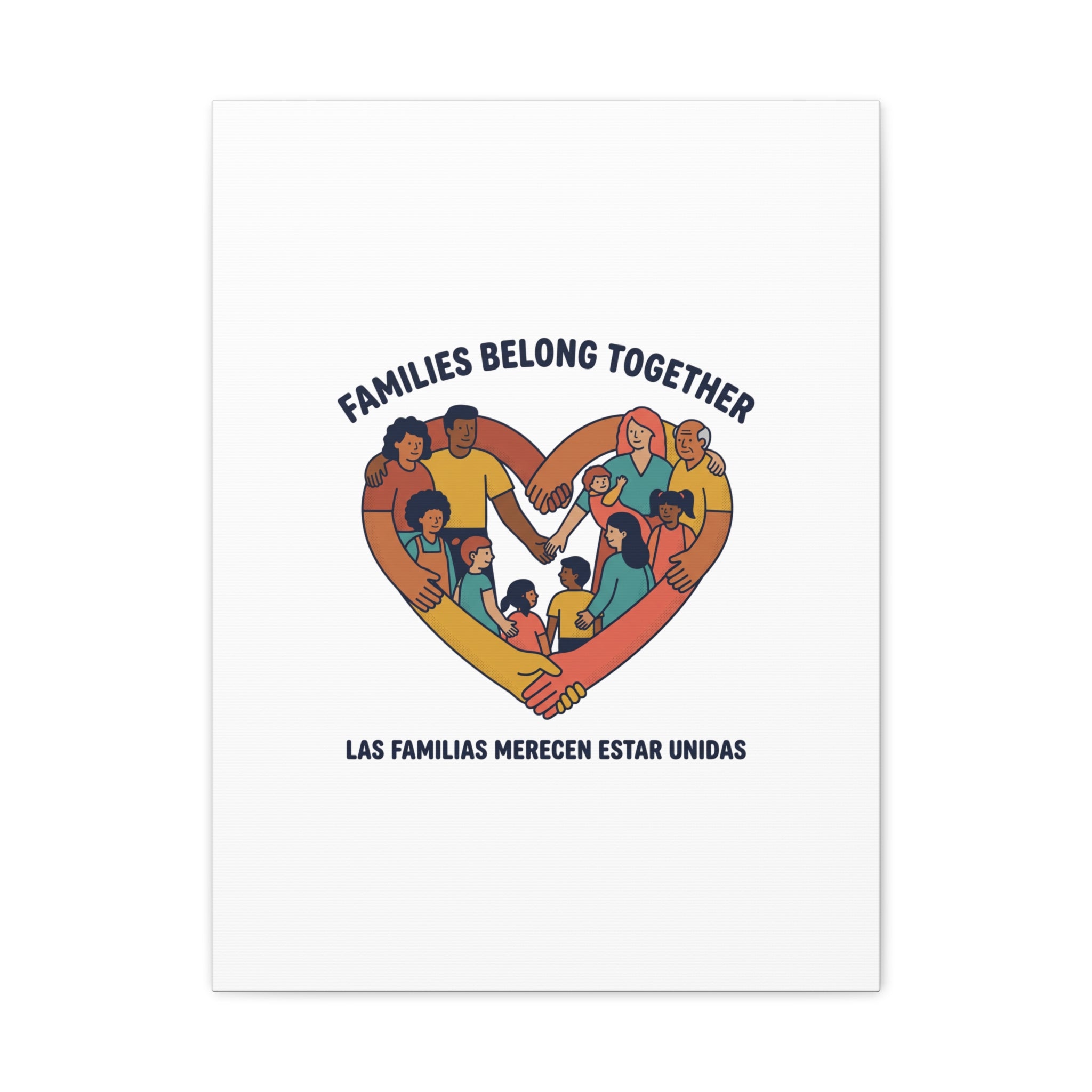 Families Belong Together Canvas, solidarity family unity, bilingual immigrant rights