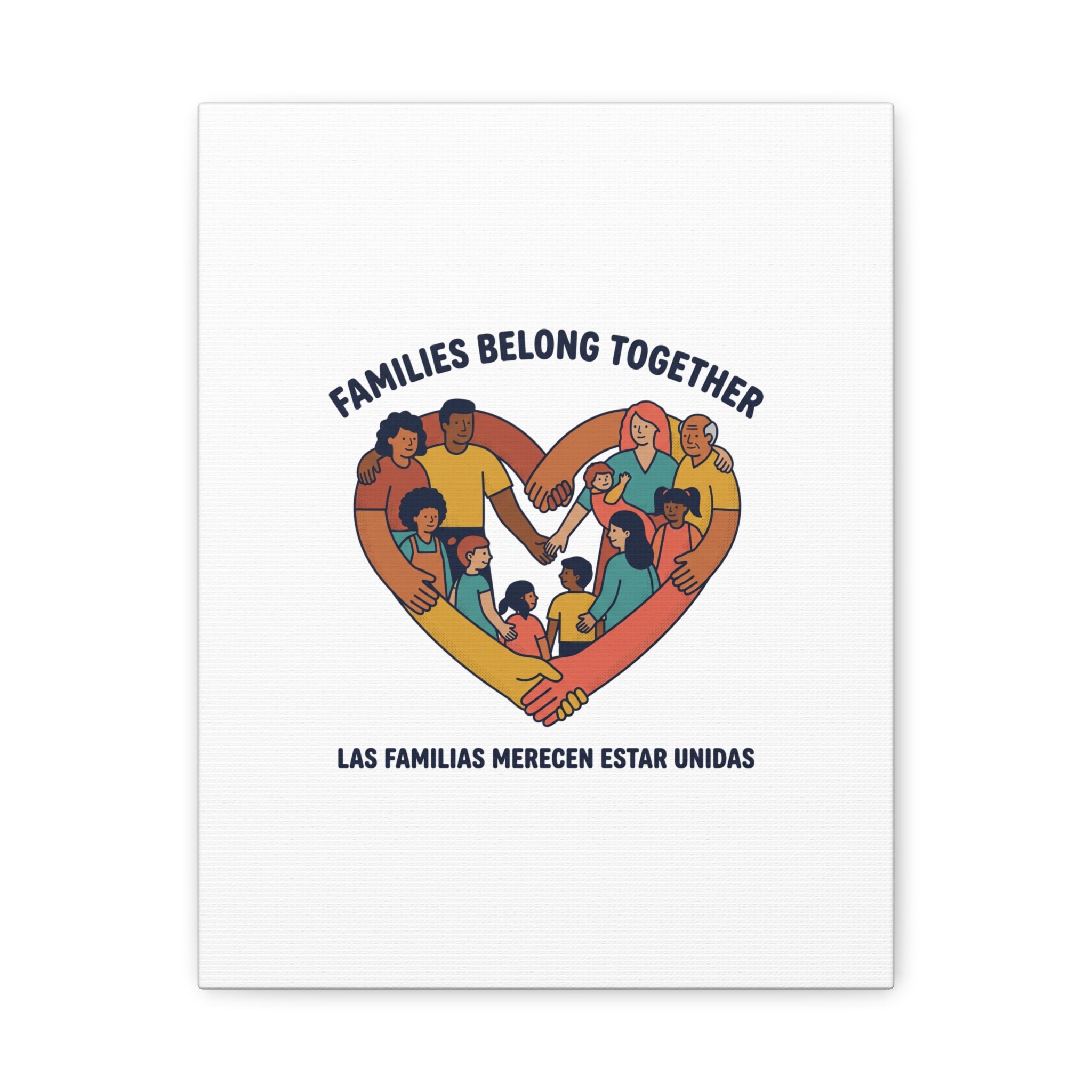 Families Belong Together Canvas, solidarity family unity, bilingual immigrant rights