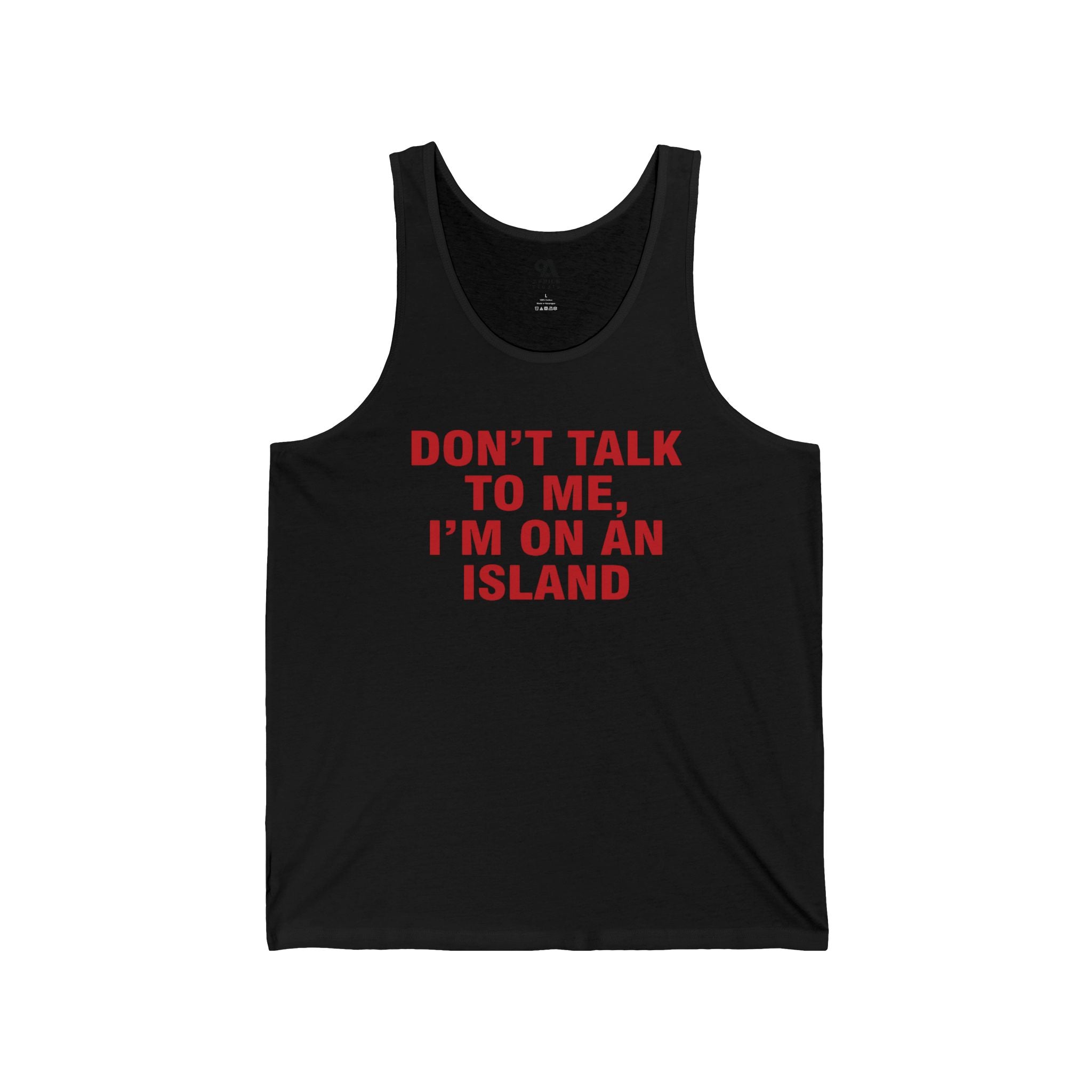 Don't Talk To Me" Unisex Jersey Tank Top - Funny Summer Beach Vest - Slogan Island Vacation Sleeveless Tee