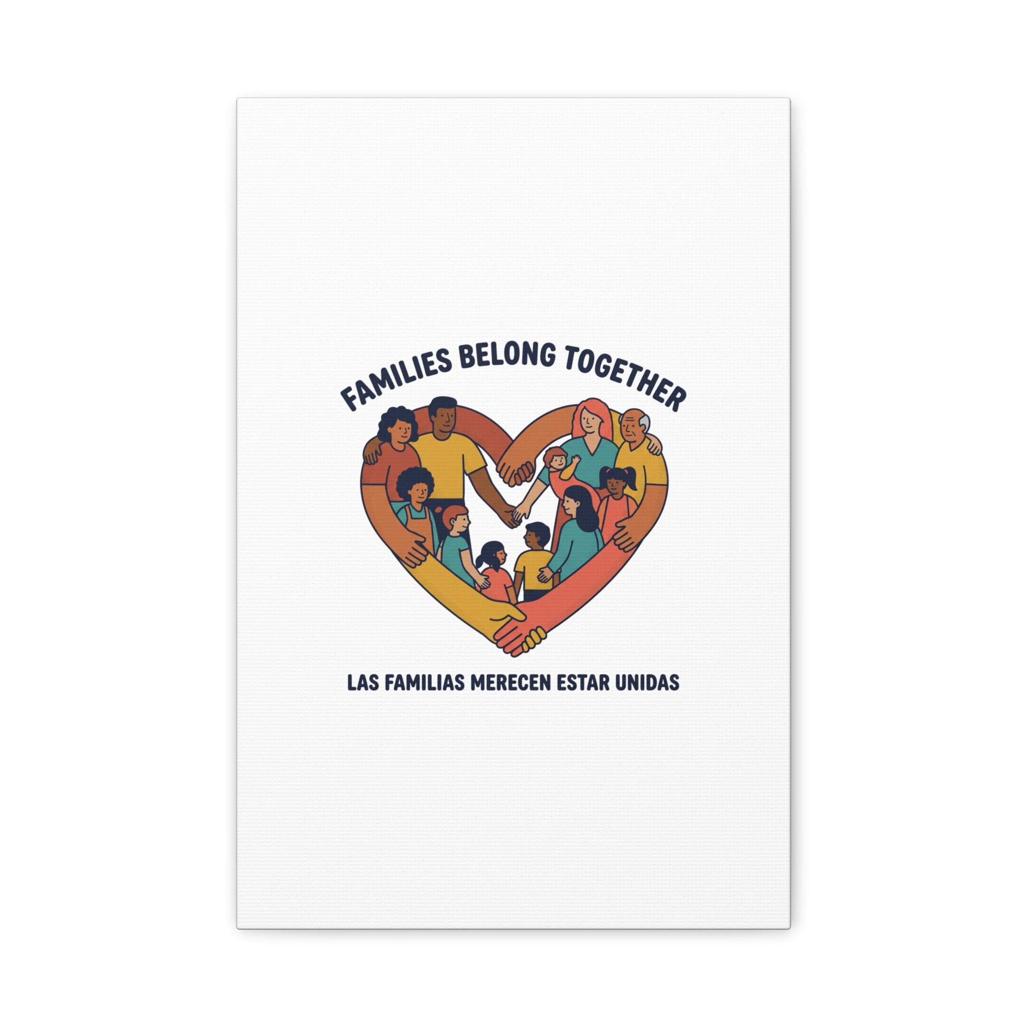 Families Belong Together Canvas, solidarity family unity, bilingual immigrant rights