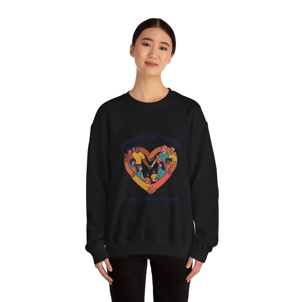 Families Belong Together Sweatshirt | family unity, bilingual solidarity