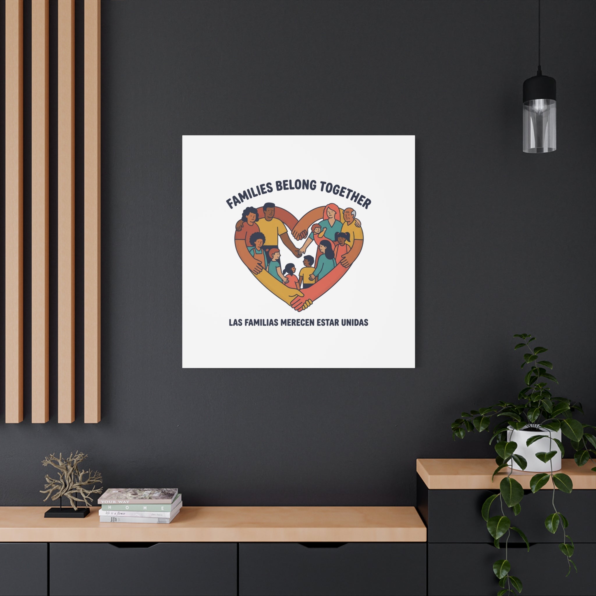 Families Belong Together Canvas, solidarity family unity, bilingual immigrant rights