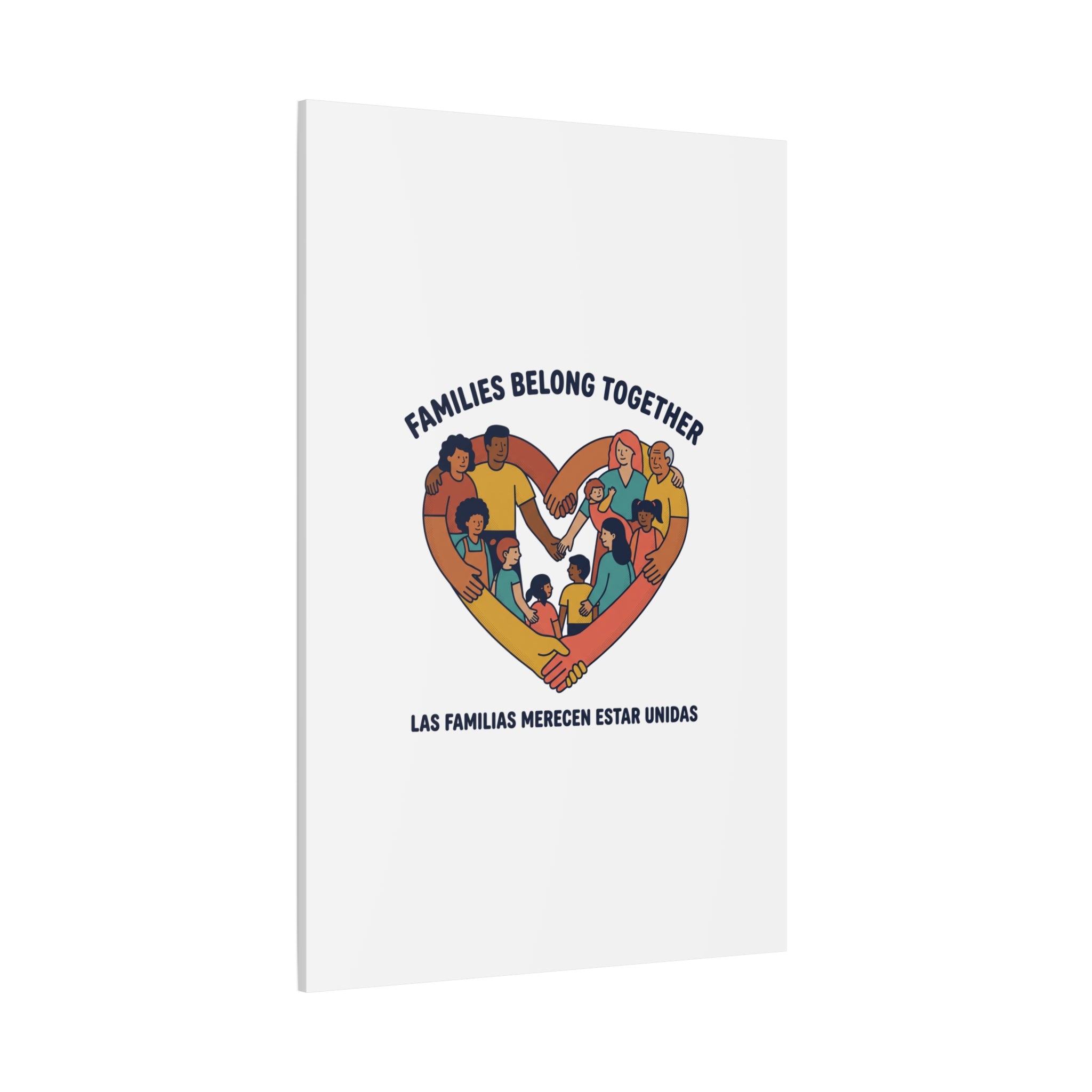 Families Belong Together Canvas, solidarity family unity, bilingual immigrant rights