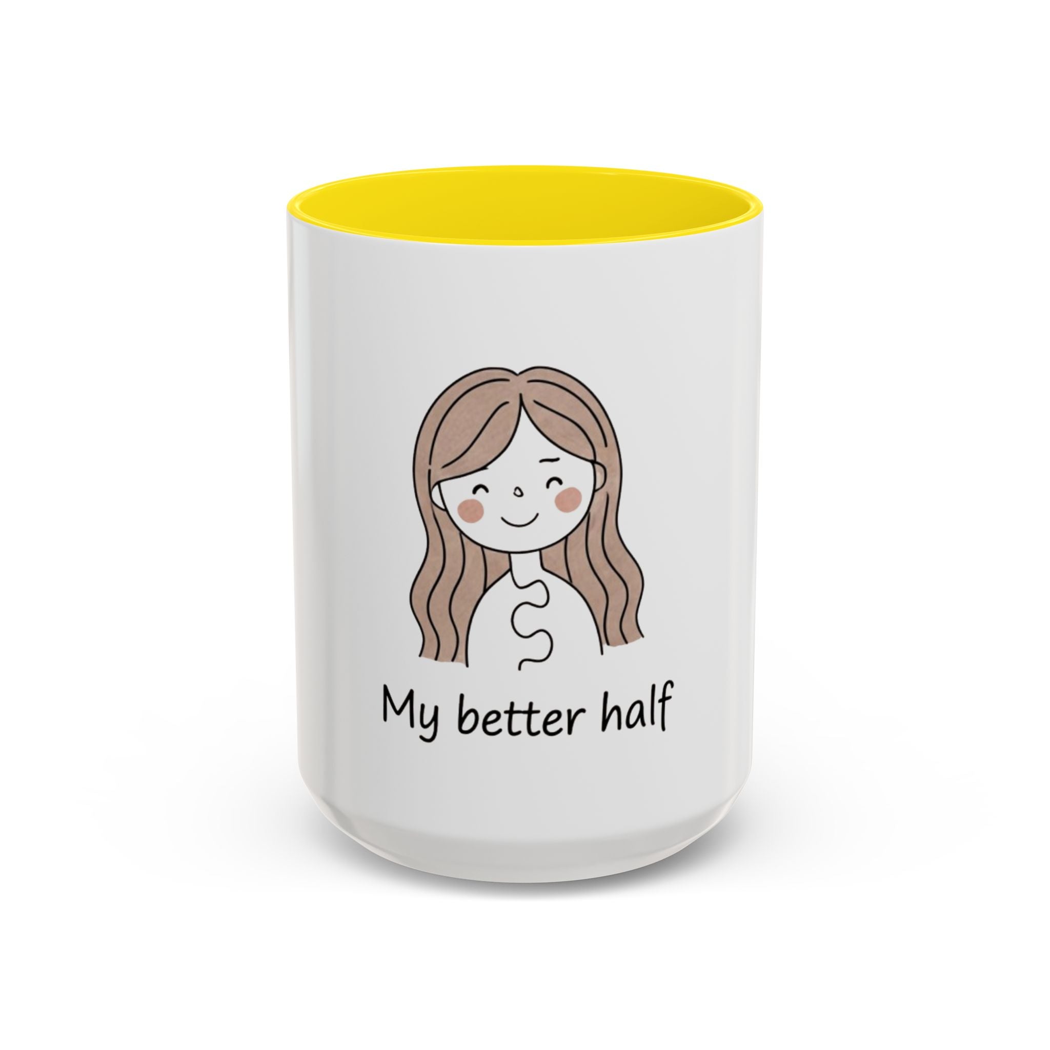 My Better Half Accent Coffee Mug — 11/15oz Couples Coffee Cup