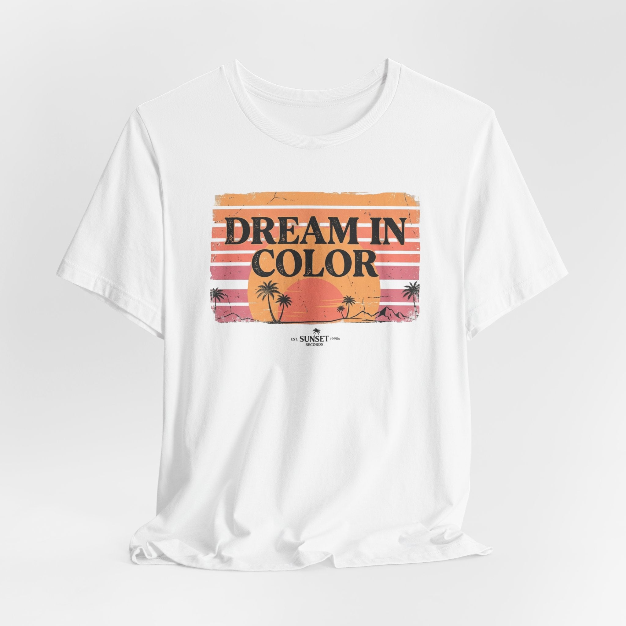 Dream In Color Retro Sunset T-Shirt — Palm Beach Graphic Tee, Vintage Summer Aesthetic Shirt