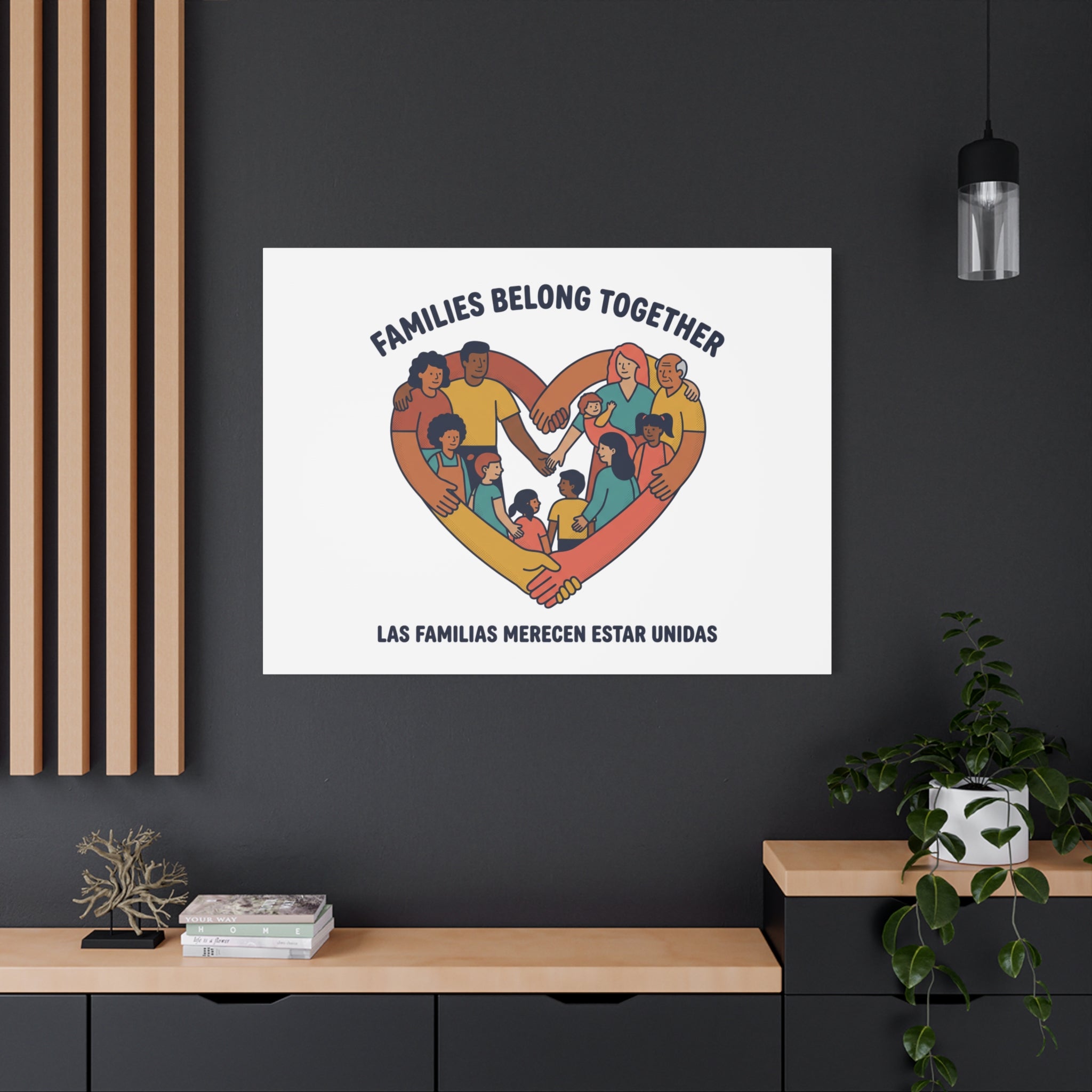 Families Belong Together Canvas, solidarity family unity, bilingual immigrant rights