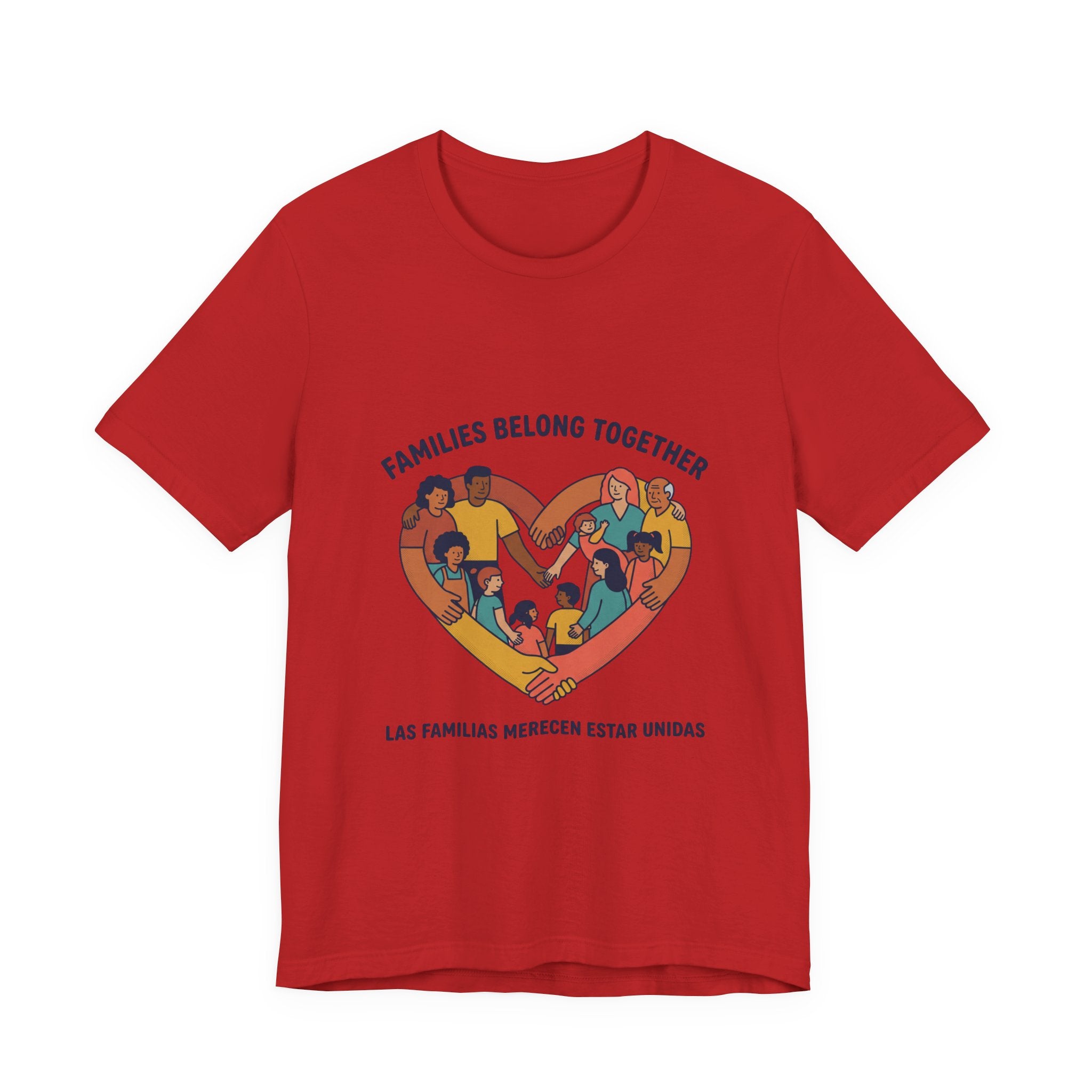 Families Belong Together Tee | family unity, solidaridad, immigrant rights