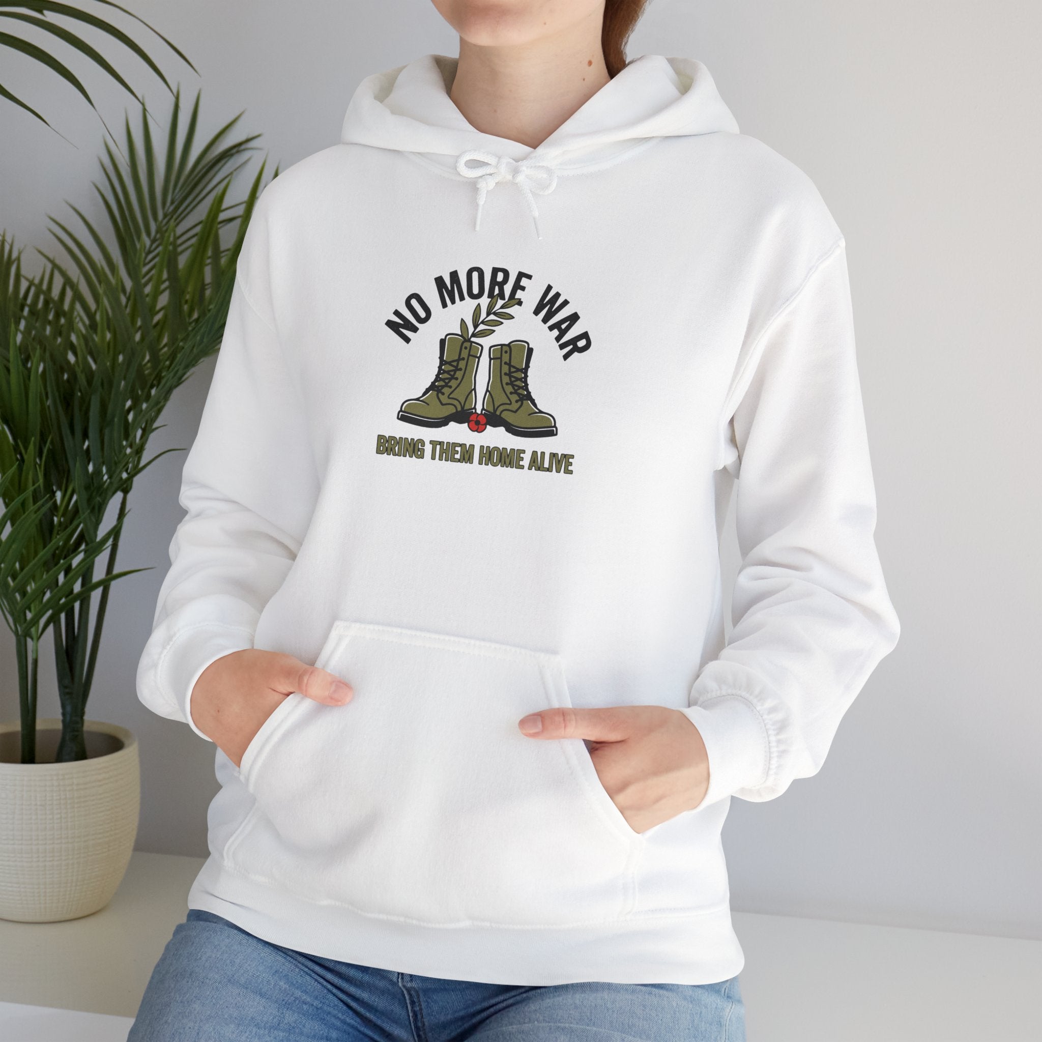 No More War Hoodie | Bring Them Home, Peace Protest, Solidarity