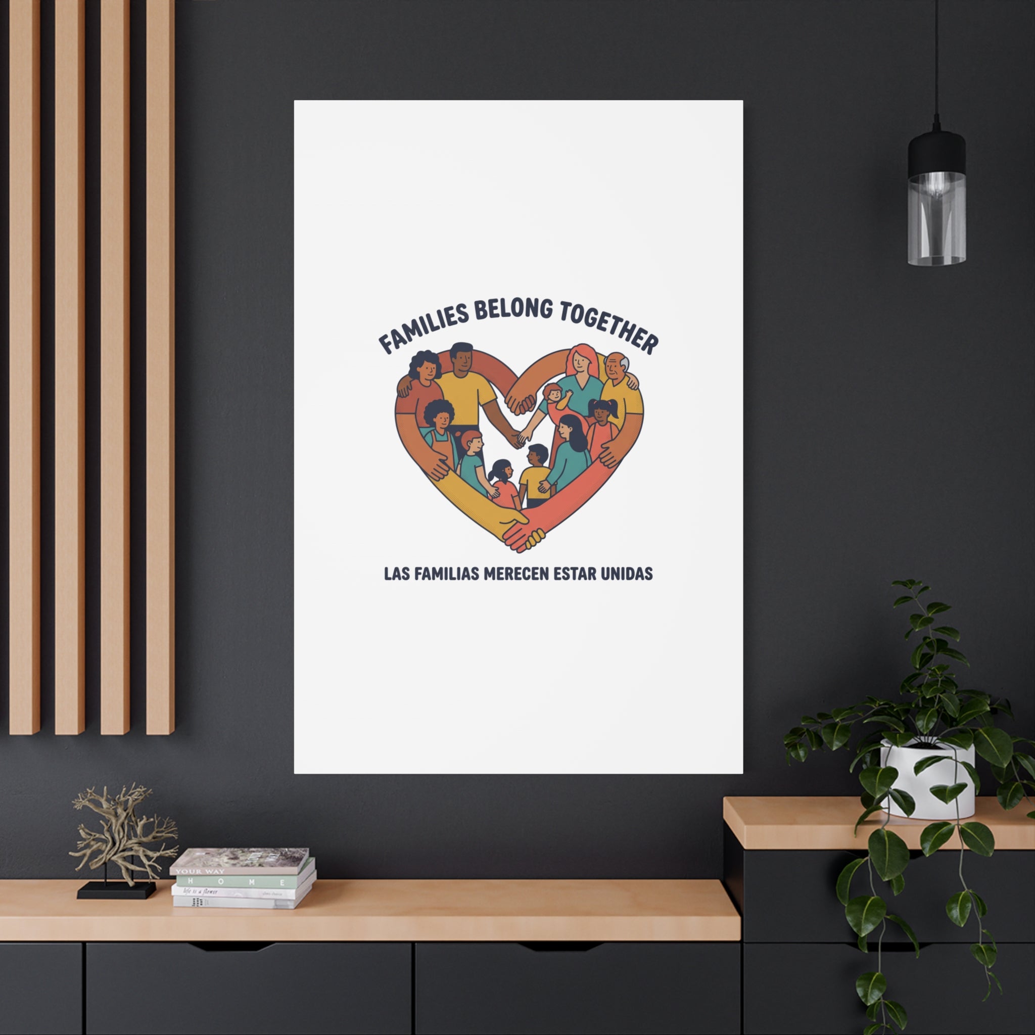 Families Belong Together Canvas, solidarity family unity, bilingual immigrant rights