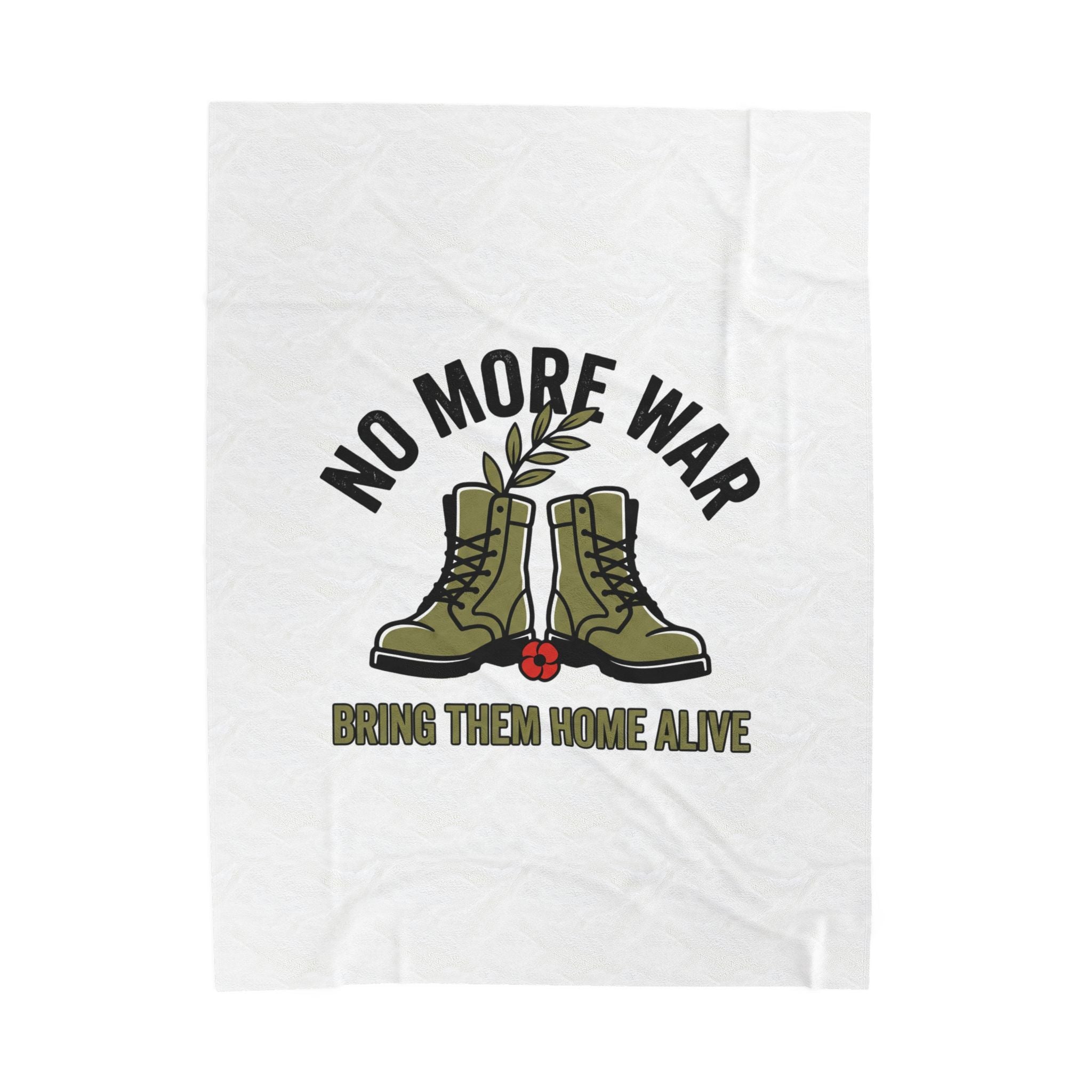 No More War blanket | Bring Them Home Alive, anti-war peace protest