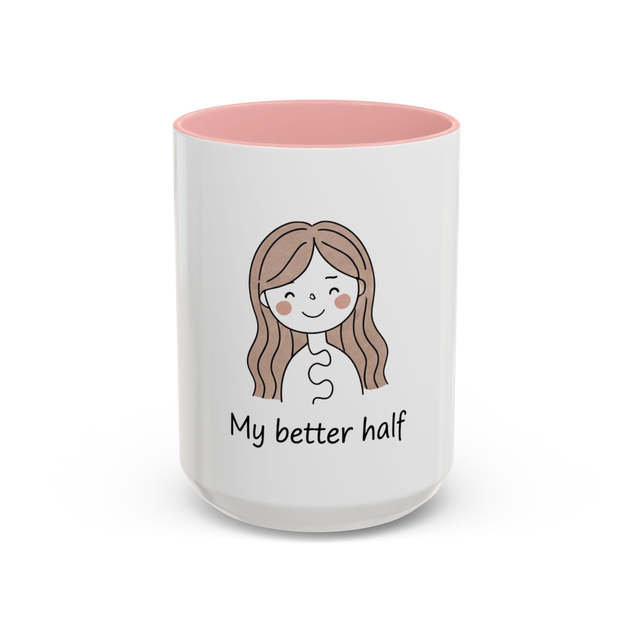 My Better Half Accent Coffee Mug — 11/15oz Couples Coffee Cup