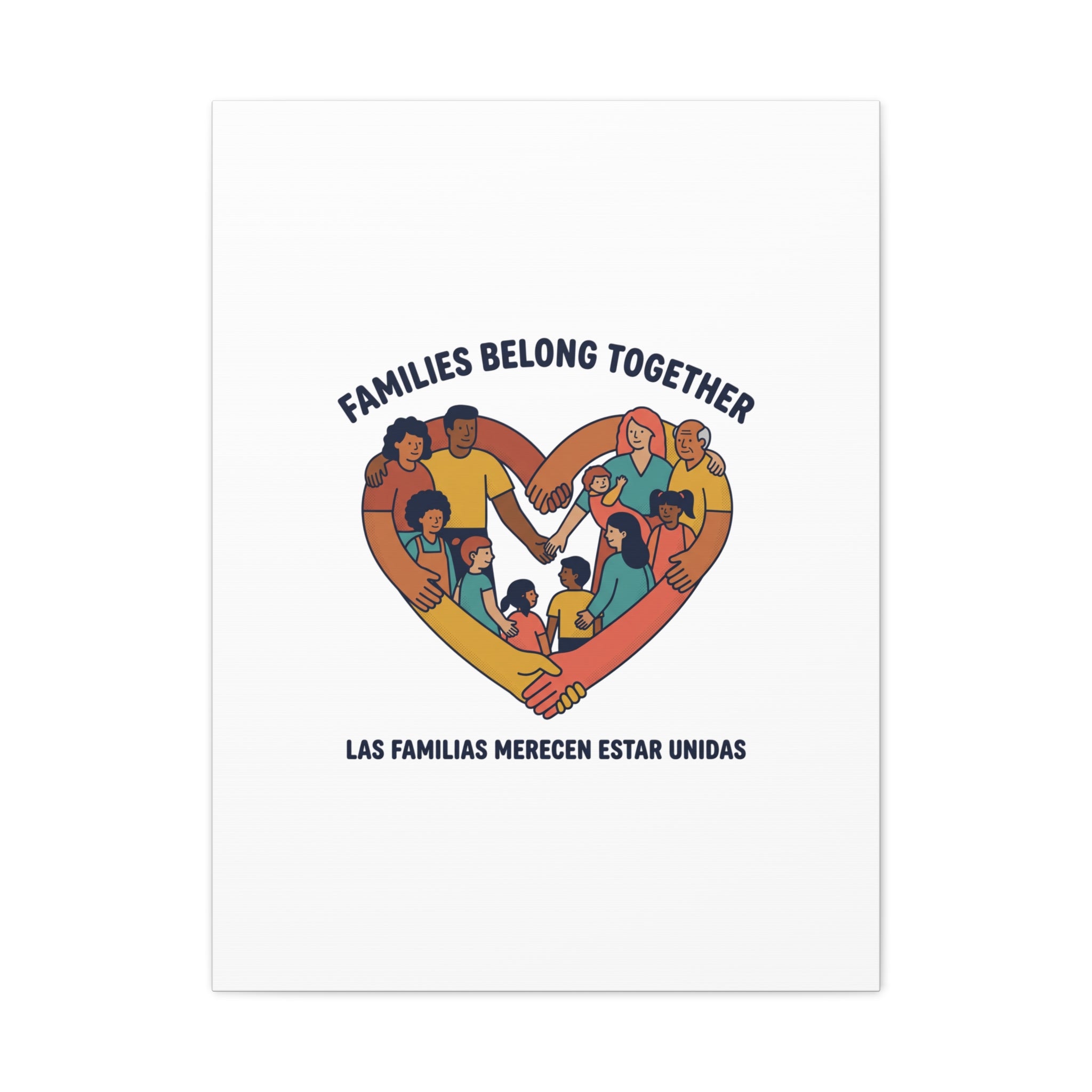 Families Belong Together Canvas, solidarity family unity, bilingual immigrant rights