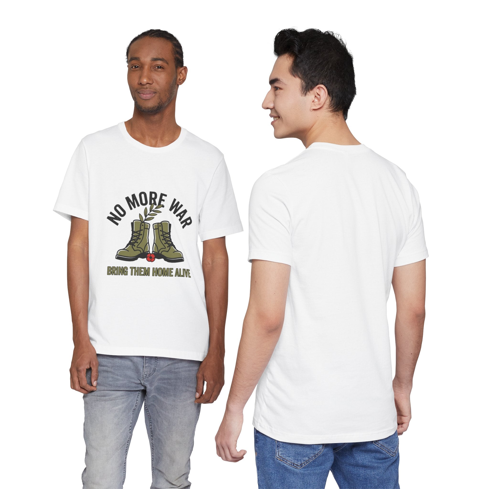 No More War T-Shirt | Bring Them Home, Peace, Solidarity