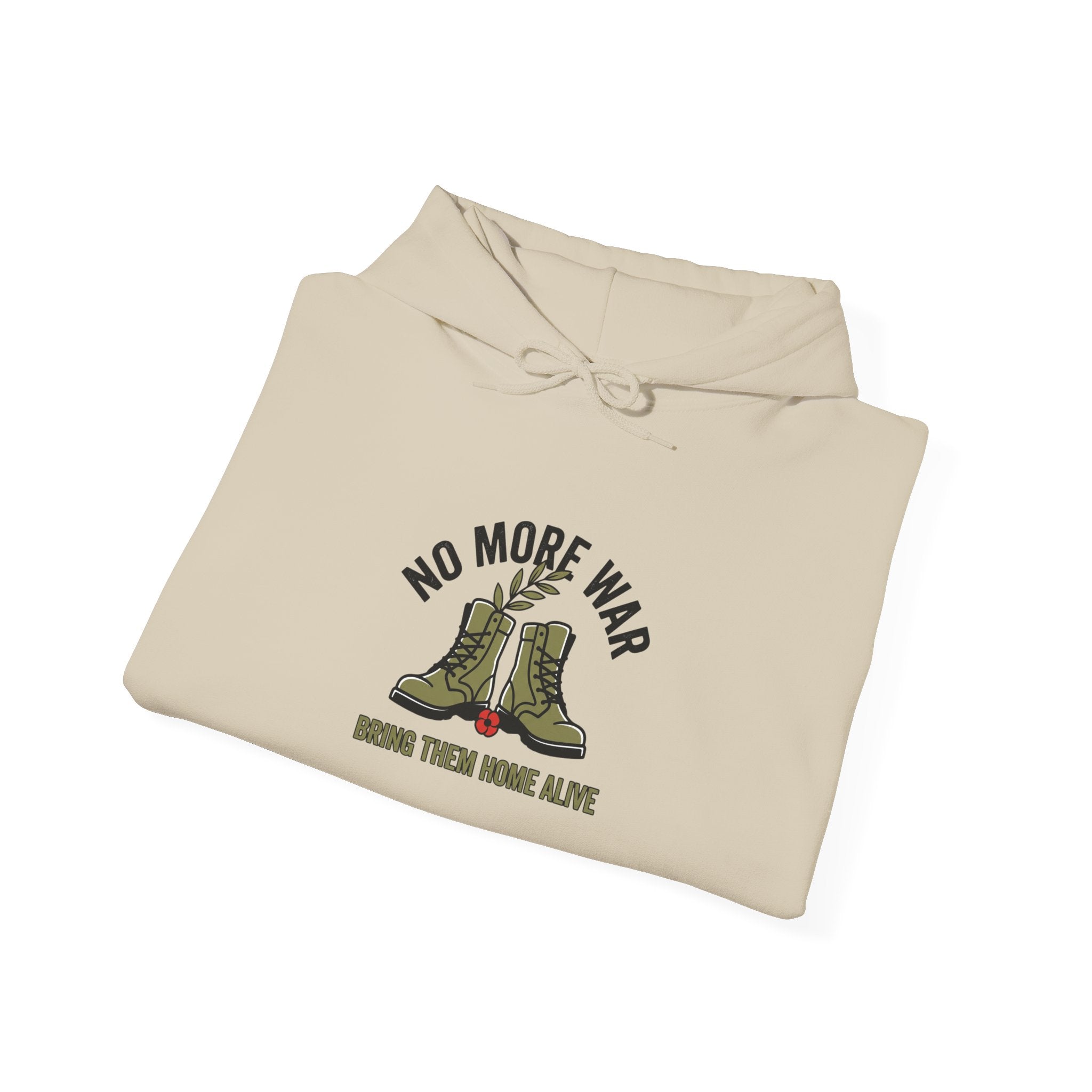 No More War Hoodie | Bring Them Home, Peace Protest, Solidarity