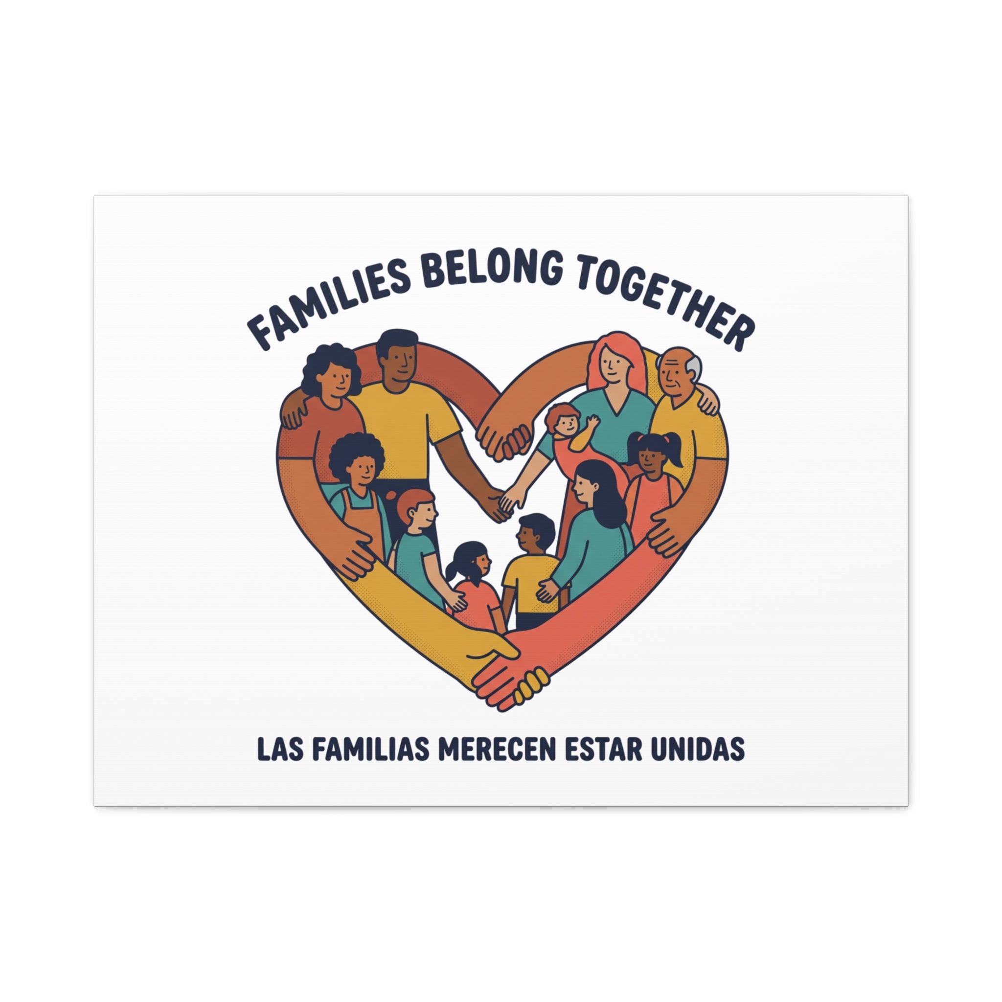 Families Belong Together Canvas, solidarity family unity, bilingual immigrant rights