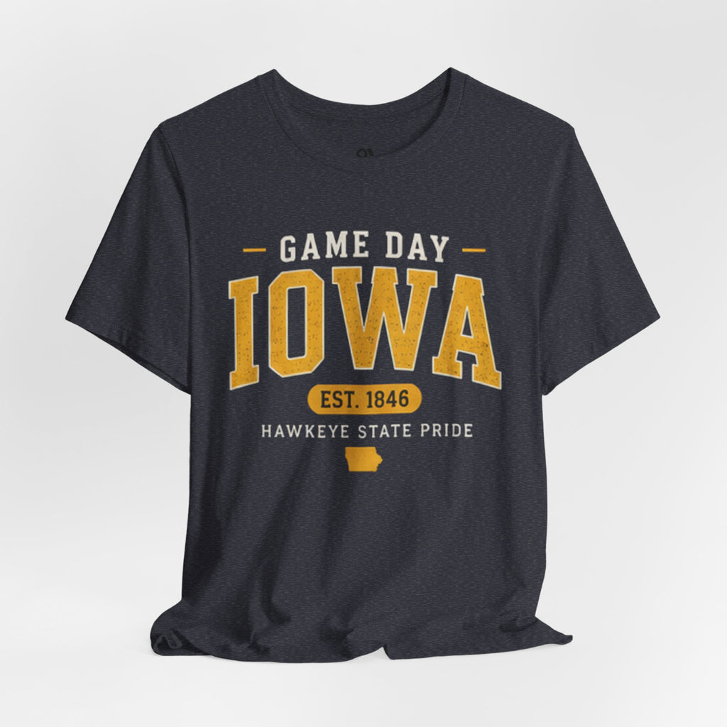 Game Day Iowa T-Shirt – Iowa Hawkeyes Style Tee, Hawkeye State Pride Shirt, Iowa Football Fan Gift (Est. 1846)