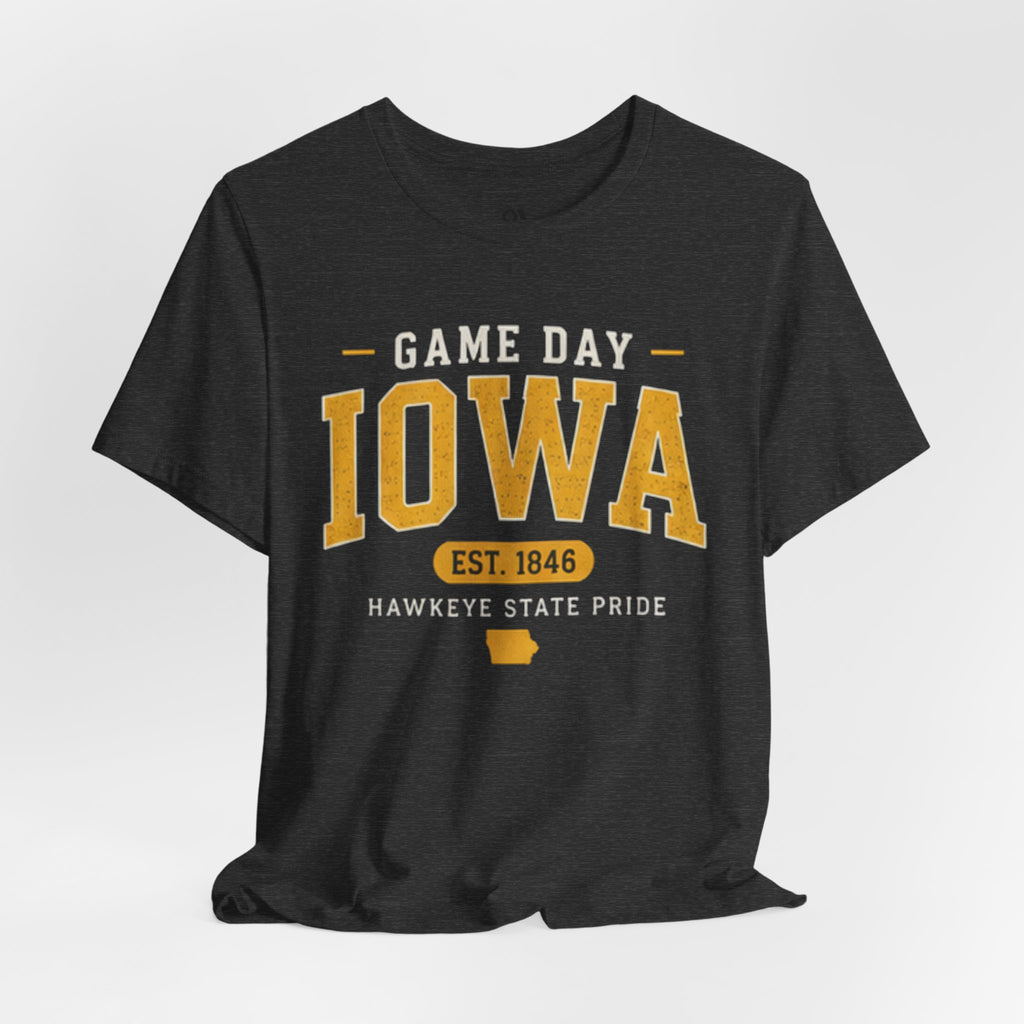 Game Day Iowa T-Shirt – Iowa Hawkeyes Style Tee, Hawkeye State Pride Shirt, Iowa Football Fan Gift (Est. 1846)