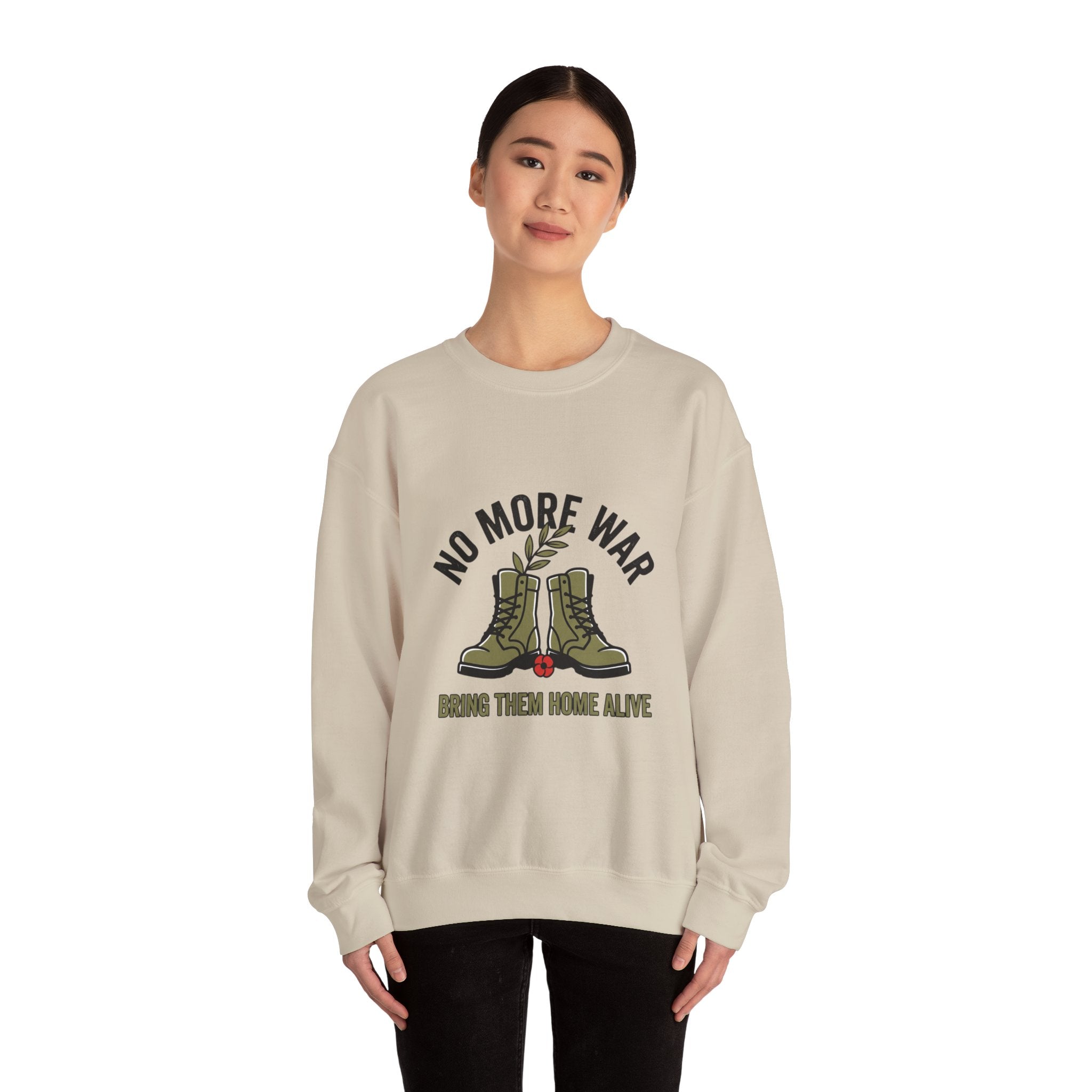 No More War Crewneck Sweatshirt | Bring Them Home, Peace, Solidarity