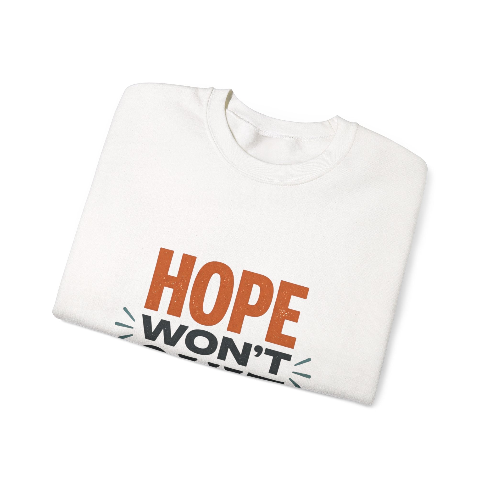 Hope Won't Quit Sweatshirt | Christian Streetwear, Bold Type, Washed Vintage
