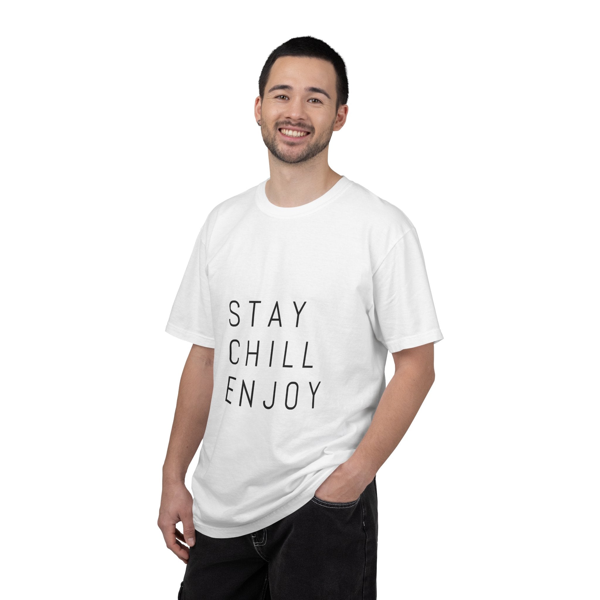 Stay Chill Enjoy T-Shirt