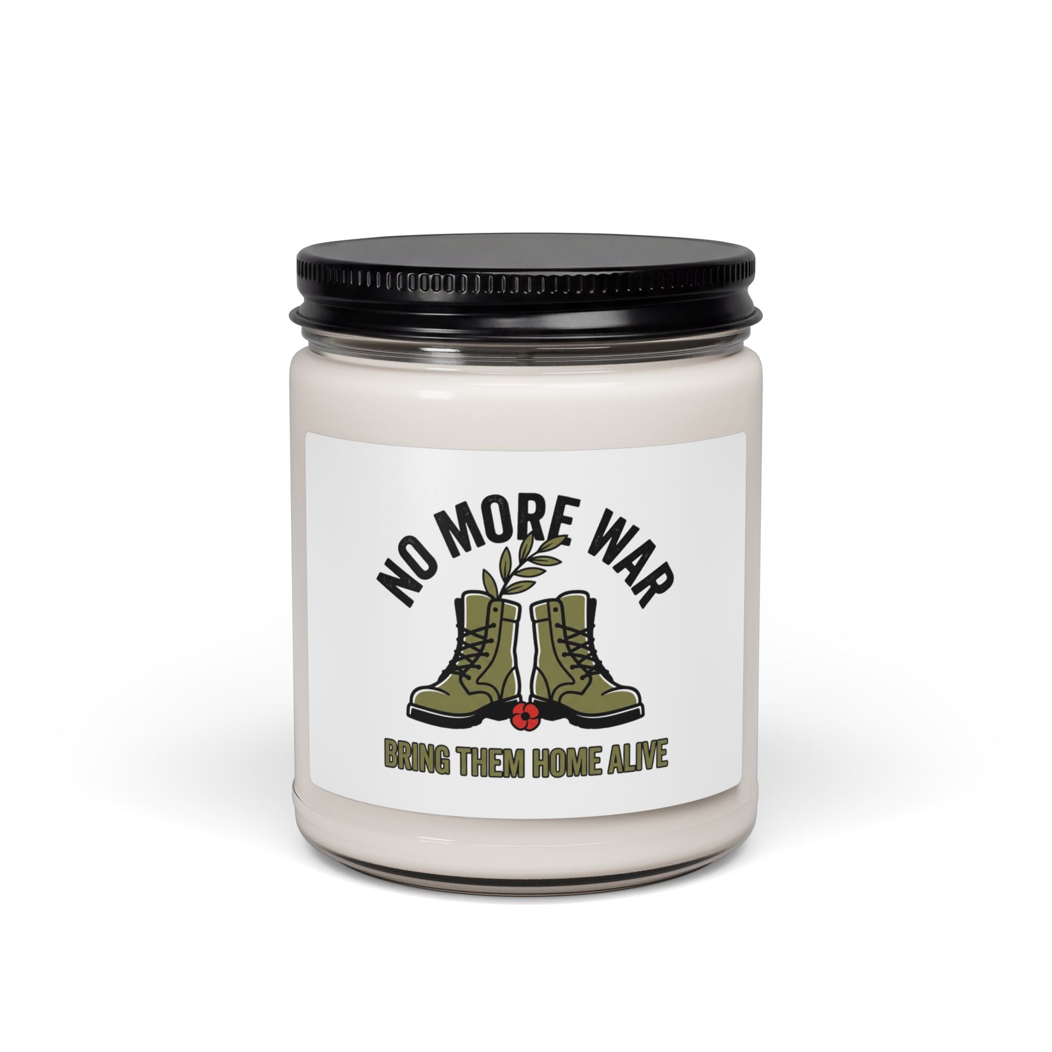 No More War Candle | Scented Soy Candle, Bring Them Home, Peace Protest