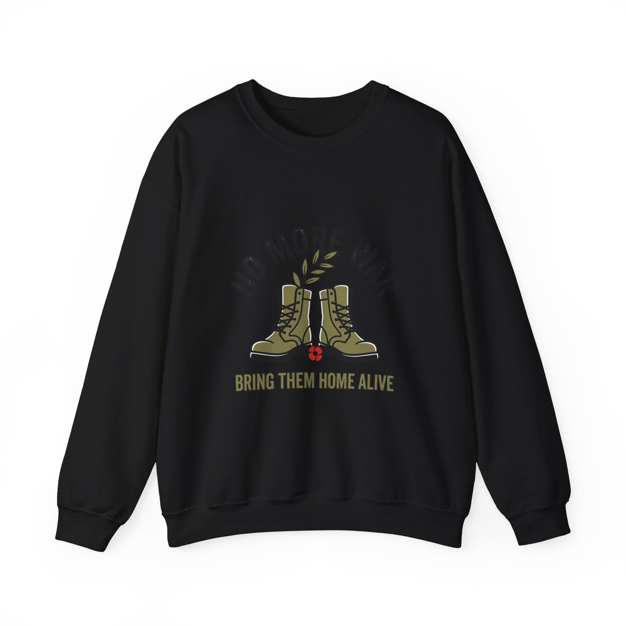 No More War Crewneck Sweatshirt | Bring Them Home, Peace, Solidarity