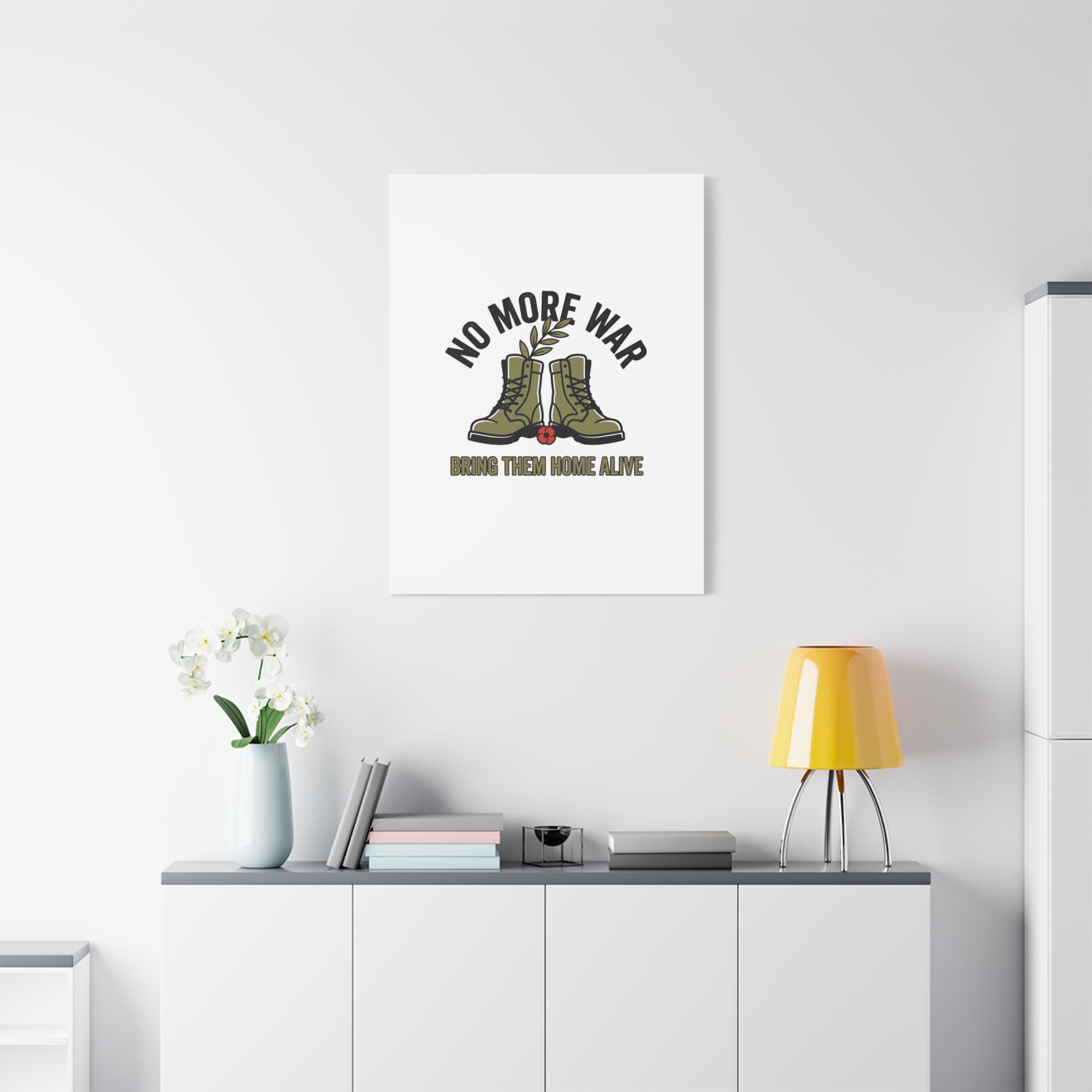 No More War Canvas | Anti-War, Bring Them Home Alive