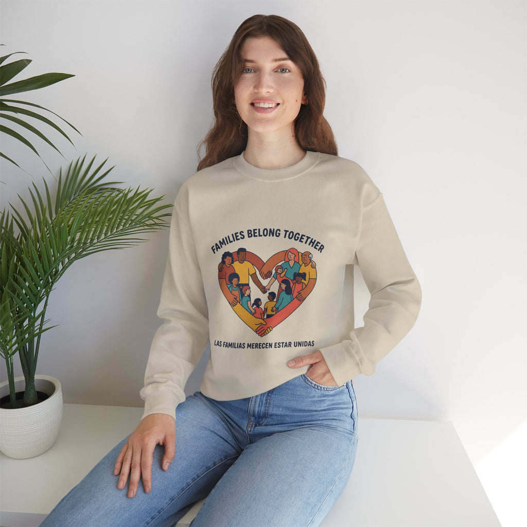 Families Belong Together Sweatshirt | family unity, bilingual solidarity