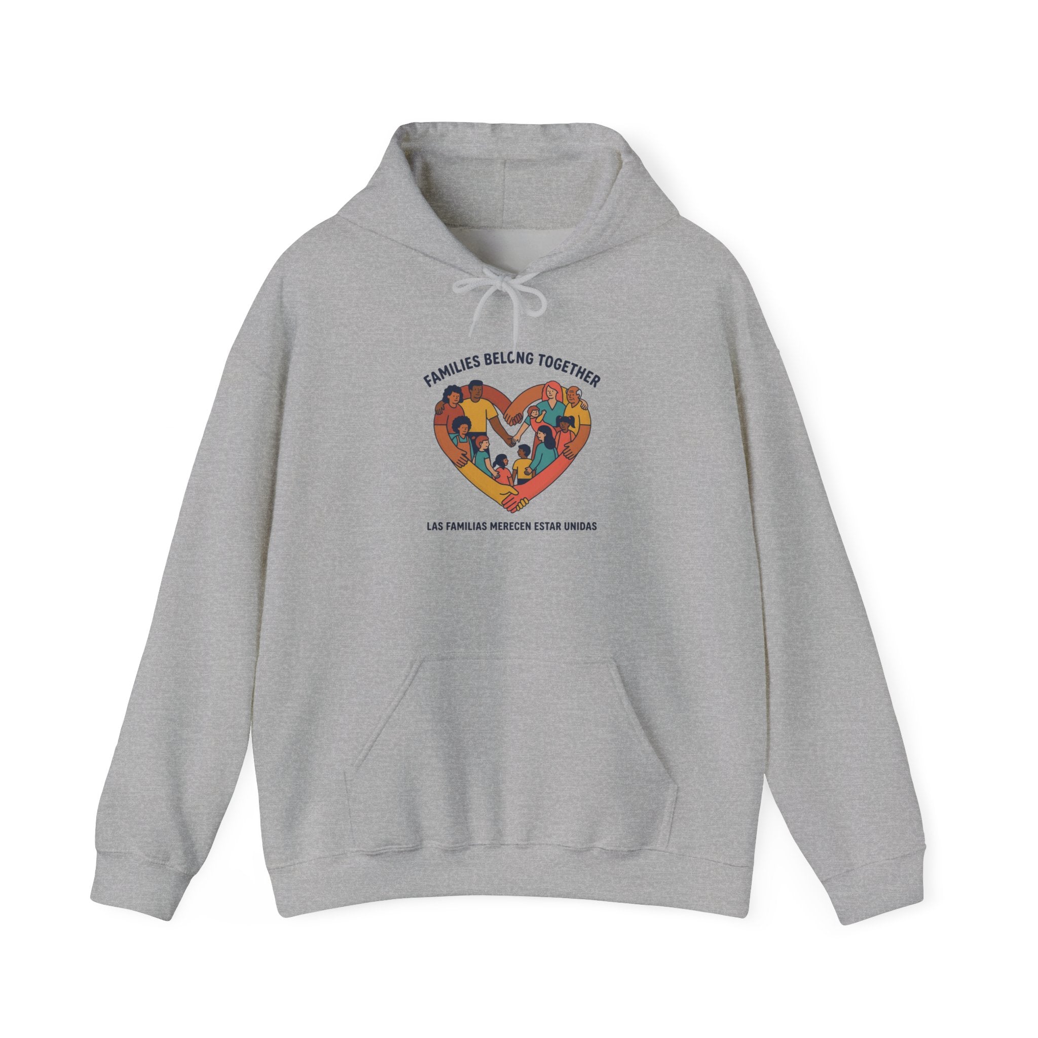 Families Belong Together Hoodie | family unity, solidarity, immigrant rights