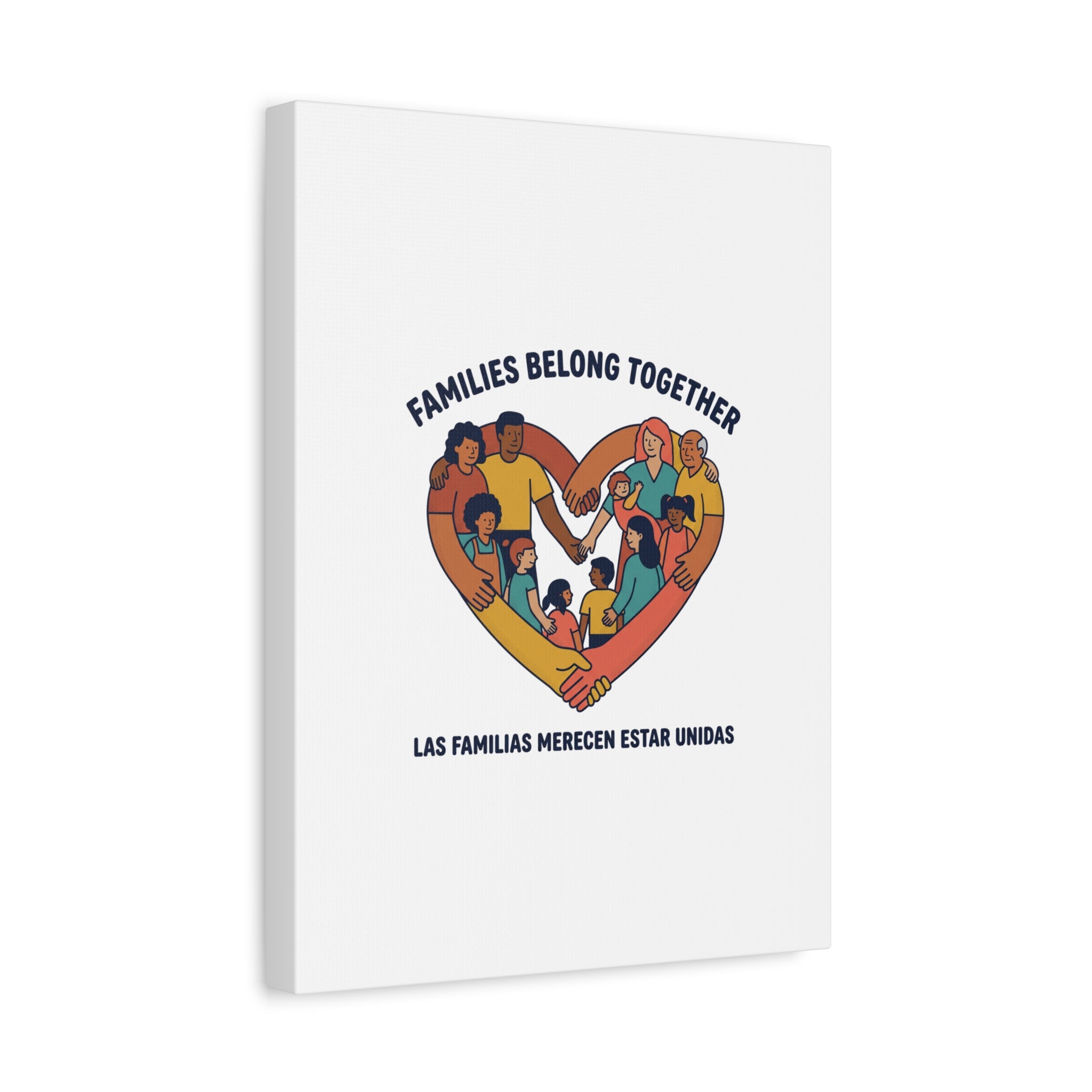 Families Belong Together Canvas, solidarity family unity, bilingual immigrant rights